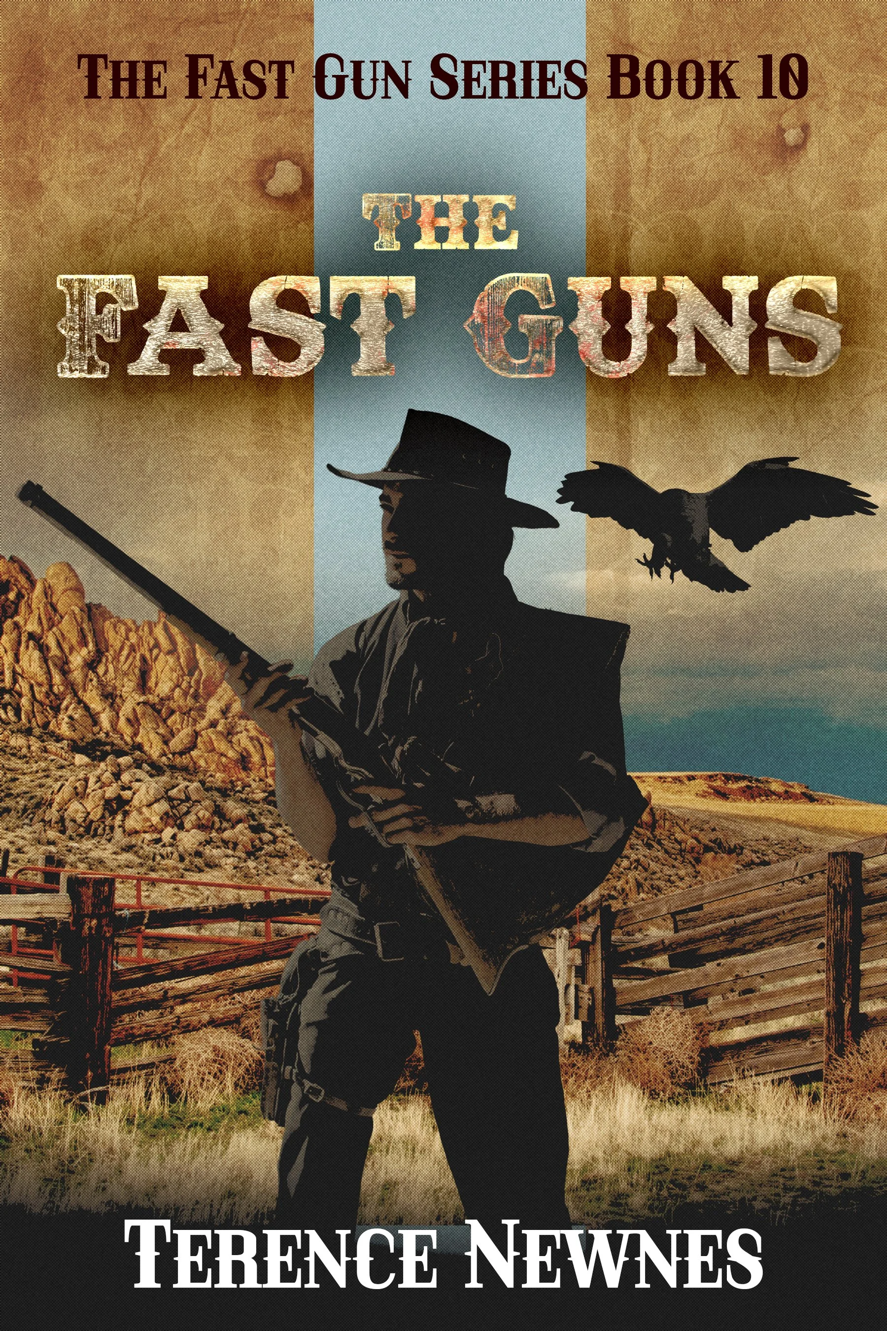 The Fast Guns (The Fast Gun Series Book 10)