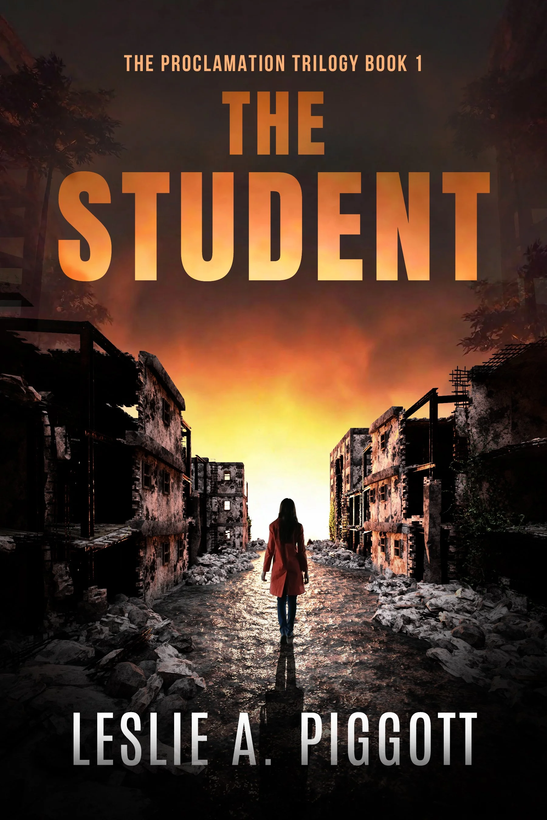 The Student (The Proclamation Trilogy Book 1)
