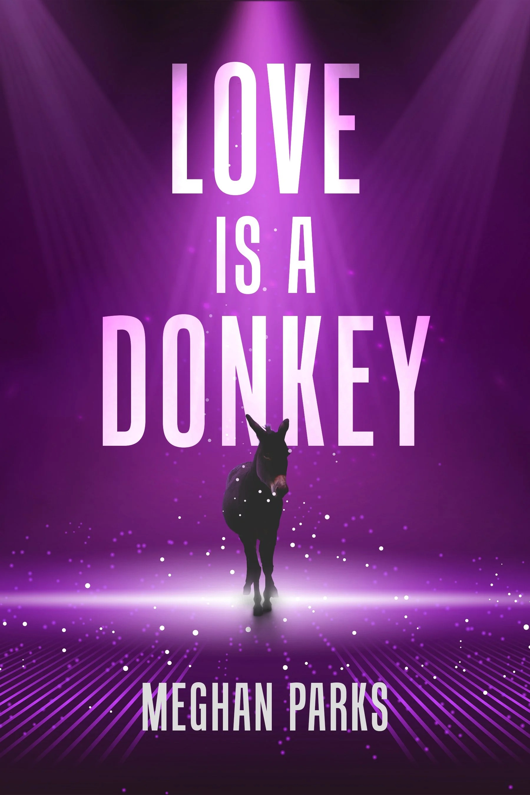 Love is a Donkey