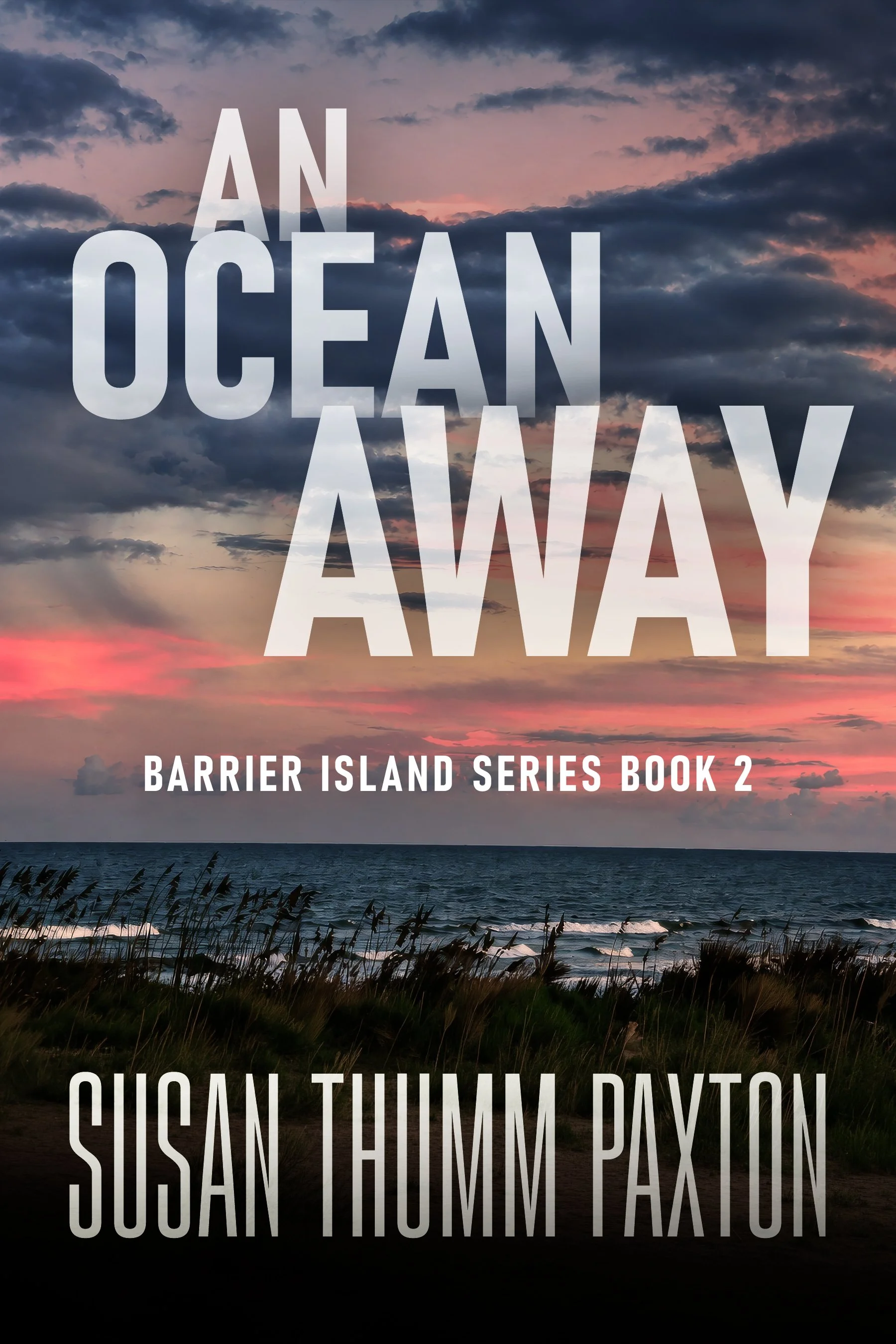 An Ocean Away (Barrier Island Series Book 2)