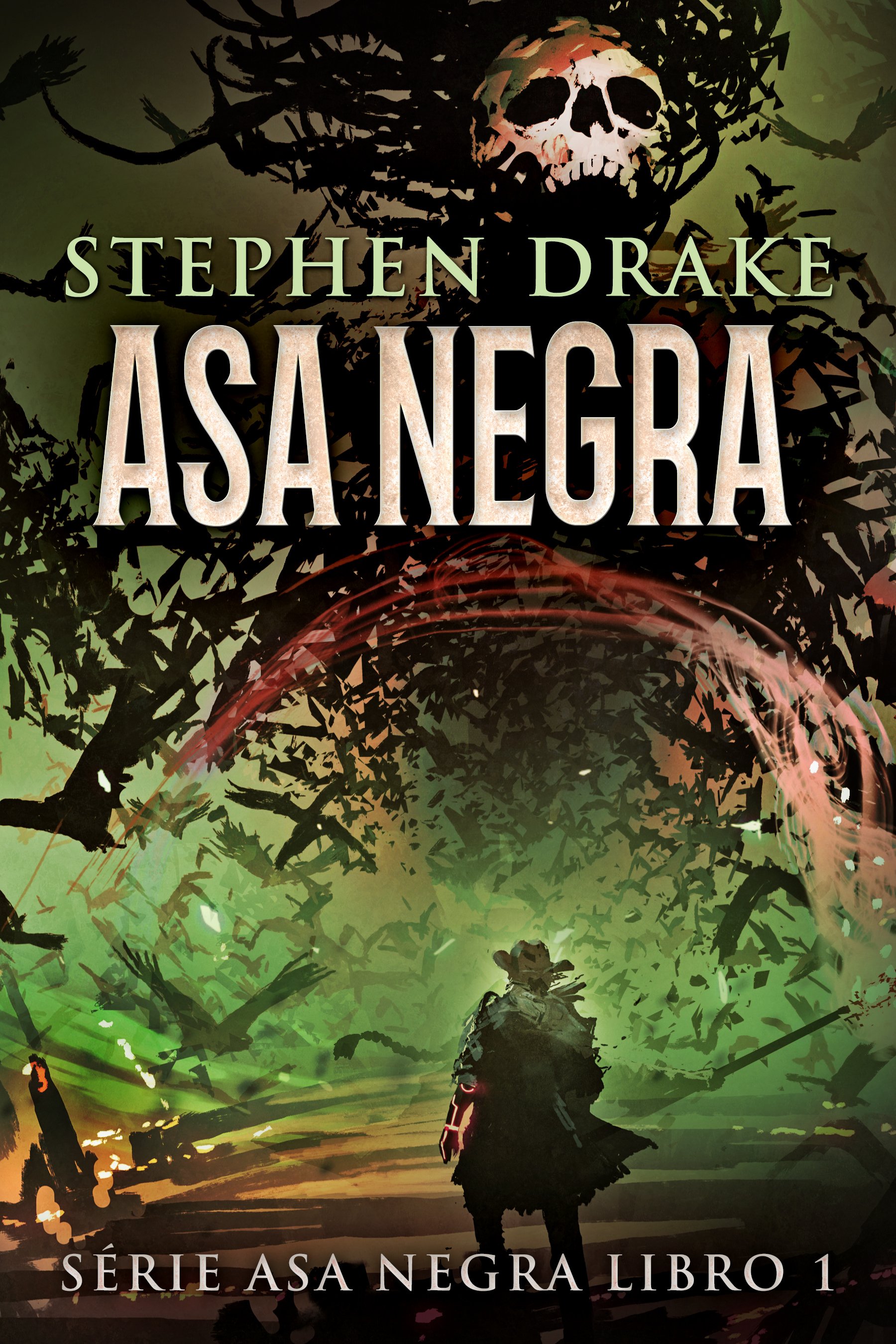 Asa Negra (Série Asa Negra Libro 1)