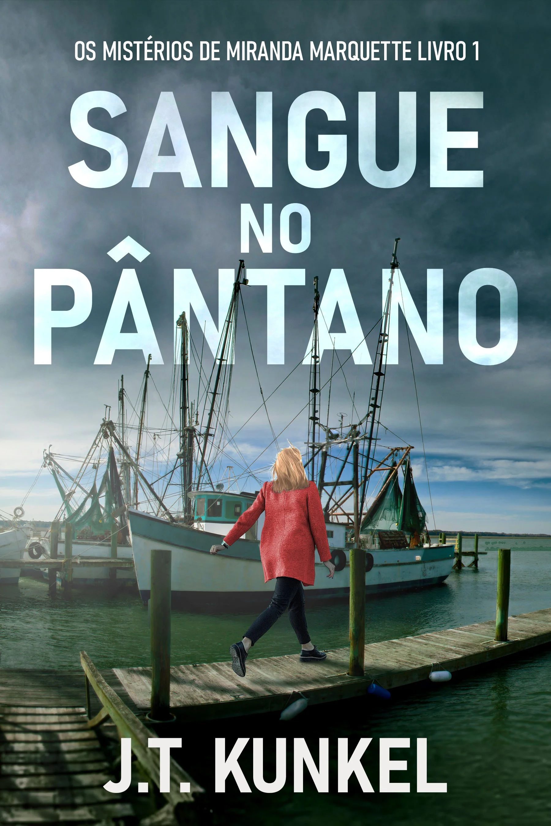 Sangue no Pântano (Os Mistérios de Miranda Marquette Livro 1)