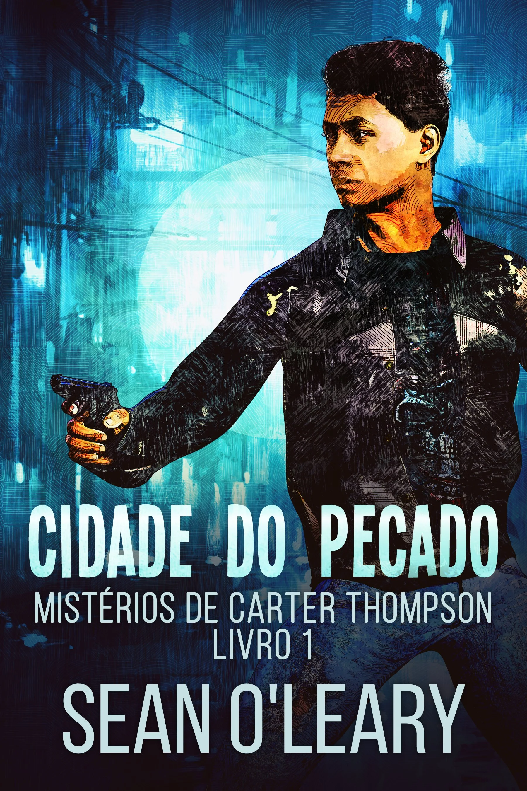 Cidade do Pecado (Mistérios de Carter Thompson Livro 1)