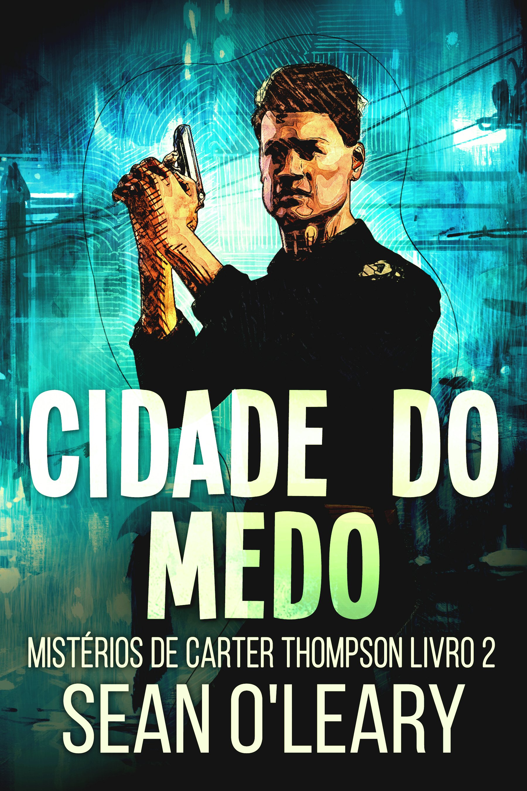 Cidade do Medo (Mistérios de Carter Thompson Livro 2)