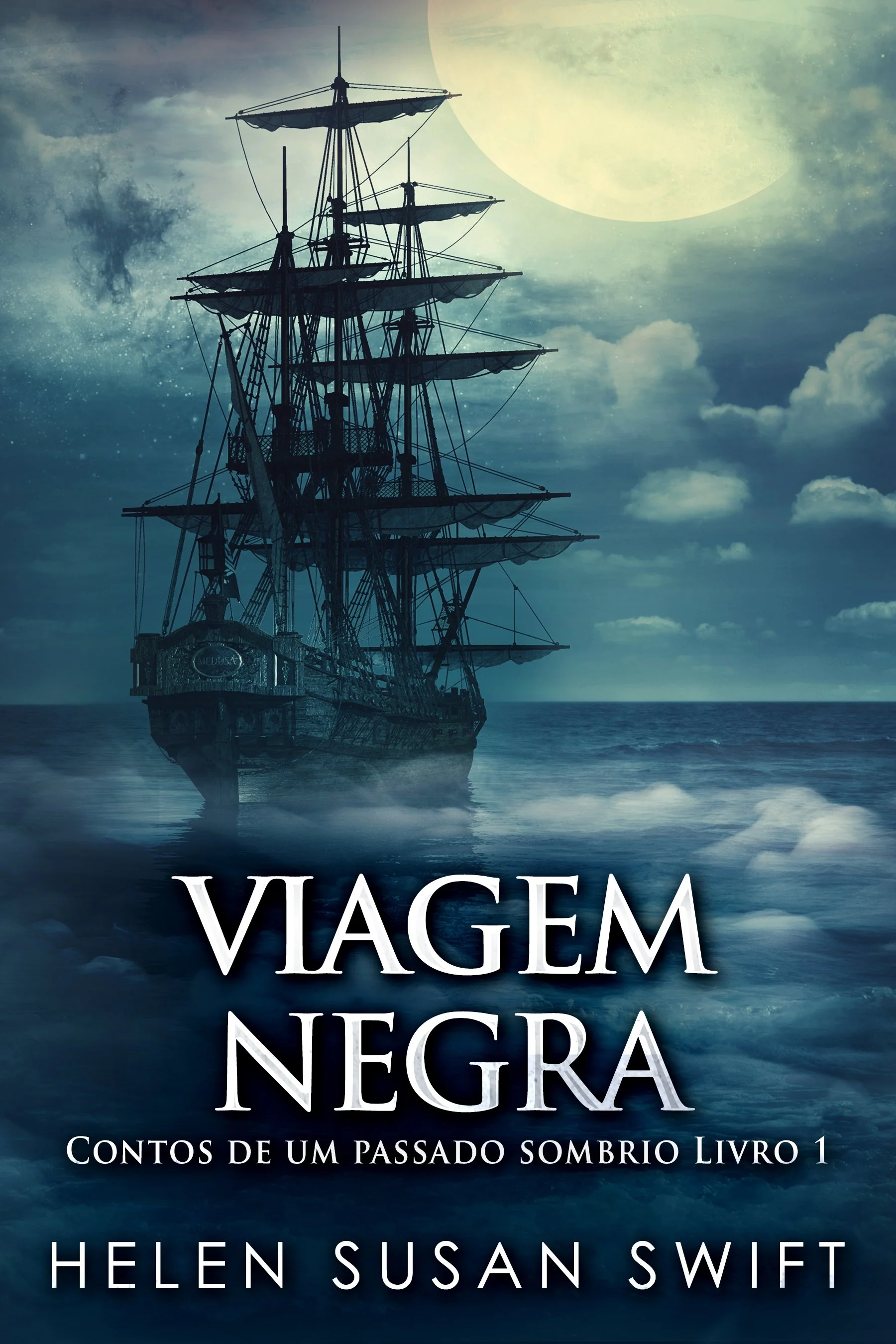 Viagem negra (Contos de um passado sombrio Livro 1)