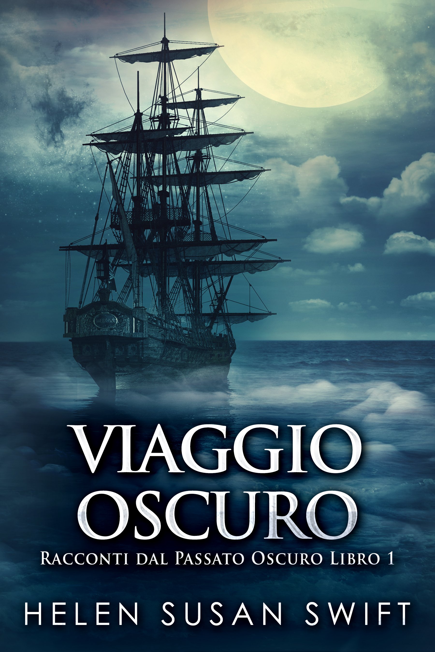 Viaggio Oscuro (Racconti dal Passato Oscuro Libro 1)