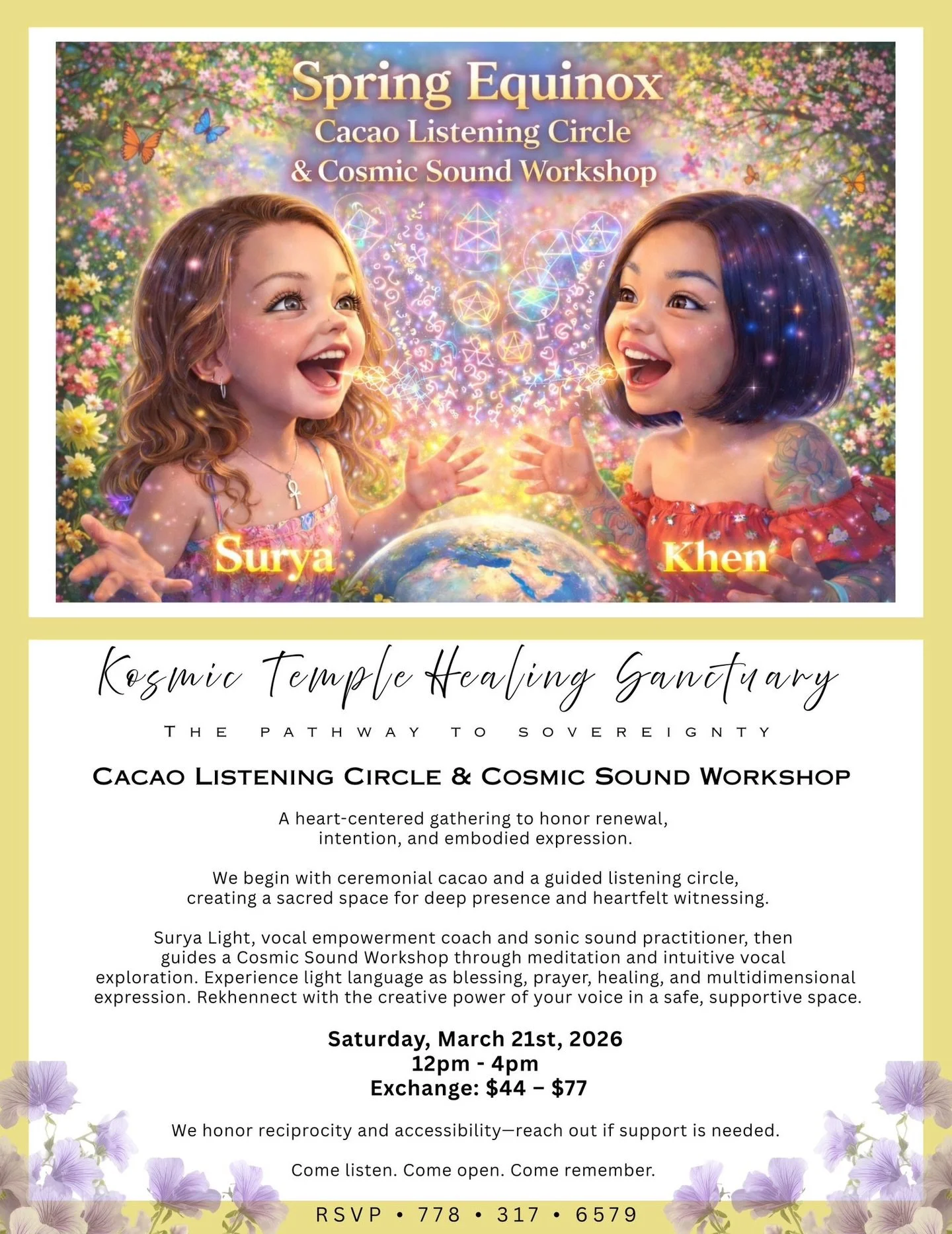 ✨🌸 Spring Equinox Cacao Listening Circle &amp; Cosmic Sound Workshop 🌸✨
Saturday, March 21st, 2026 | 12:00 PM &ndash; 4:00 PM

Beloved Friends 🌹🙏

I&rsquo;m so excited to be collaborating and co-creating with sister Khen at the Kosmic Temple 🕍💫