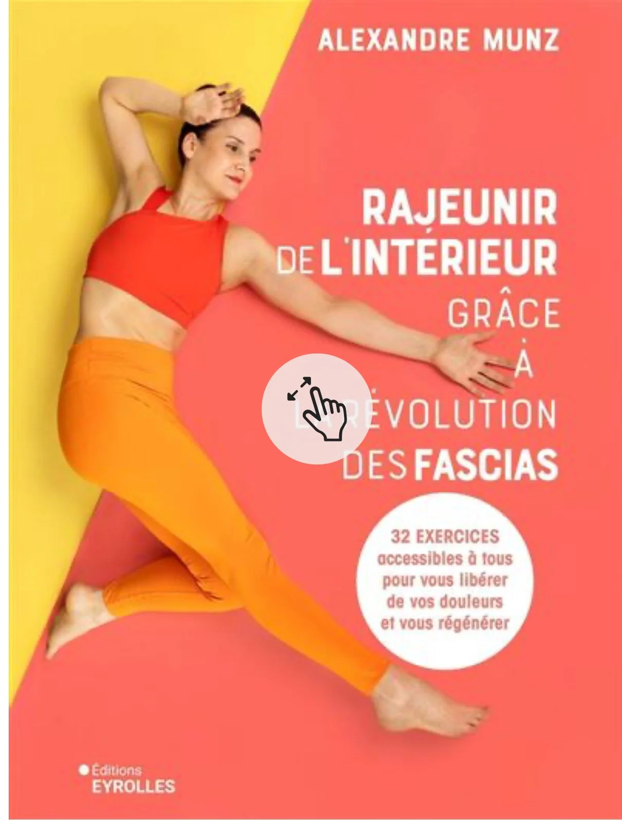 livre Alexandre Munz sur le pouvoir des fascias