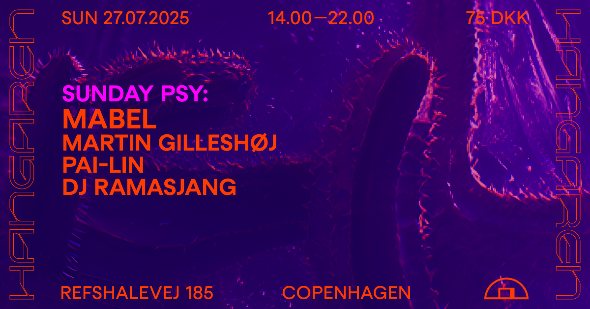 Sunday Psy: Mabel (AU), Martin Gilleshøj, pai-lin, DJ Ramasjang