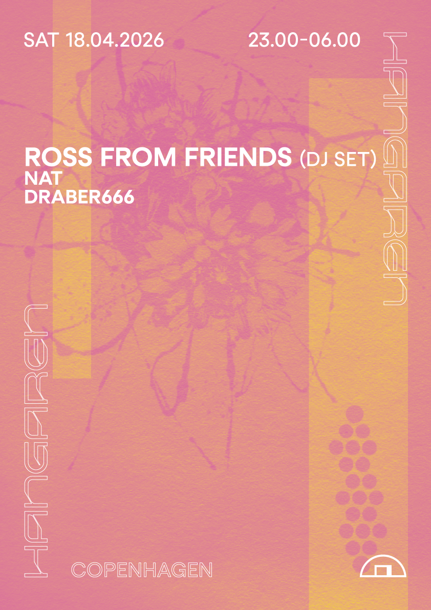 Ross From Friends (DJ set), NAT, Draber666
