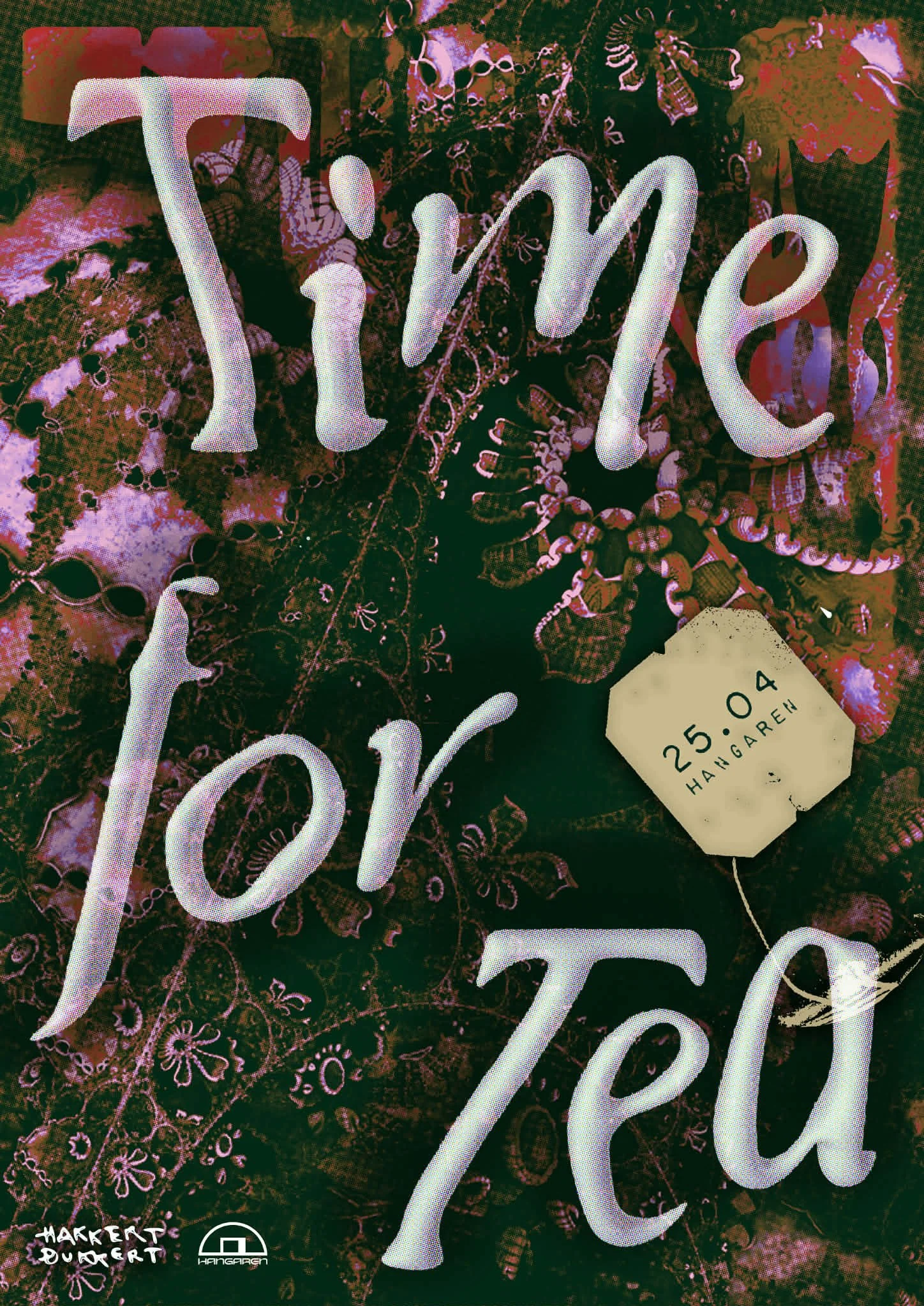 HakkertDukkert - TiME FOR TEA: Djanitor, Milo Makua, Uro Gai, Wendy