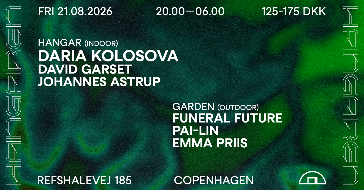 Daria Kolosova, Funeral Future, Pai-lin, David Garset, Johannes Astrup, Emma Priis