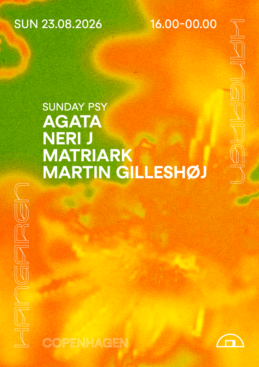 Sunday Psy: Agata, Neri J, Matriark, Martin Gilleshøj