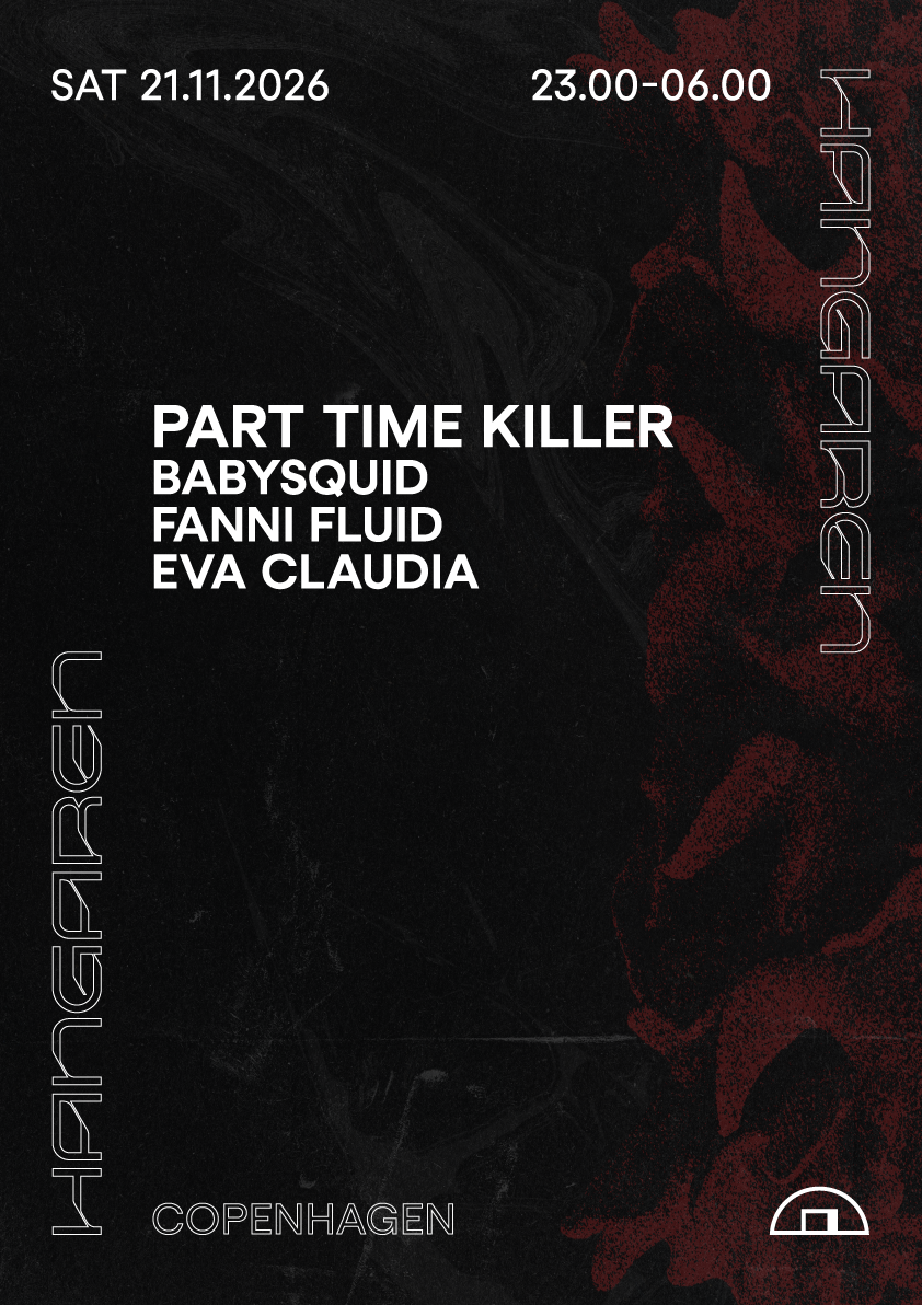 Part Time Killer, babysquid, Fanni Fluid, Eva Claudia