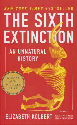 The 6th Extinction: An Unnatural History