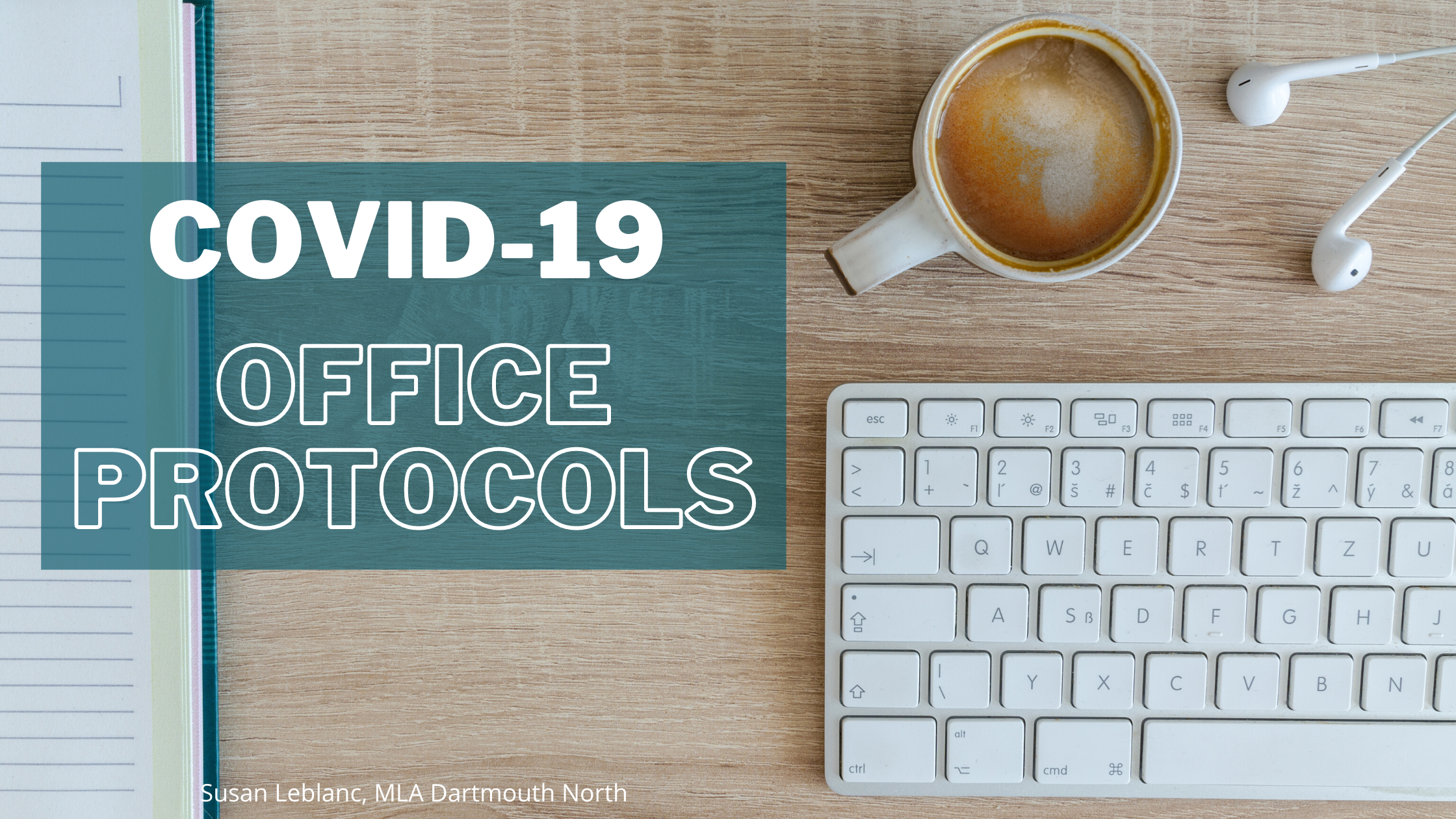 My Constituency Office COVID-19 Protocols 