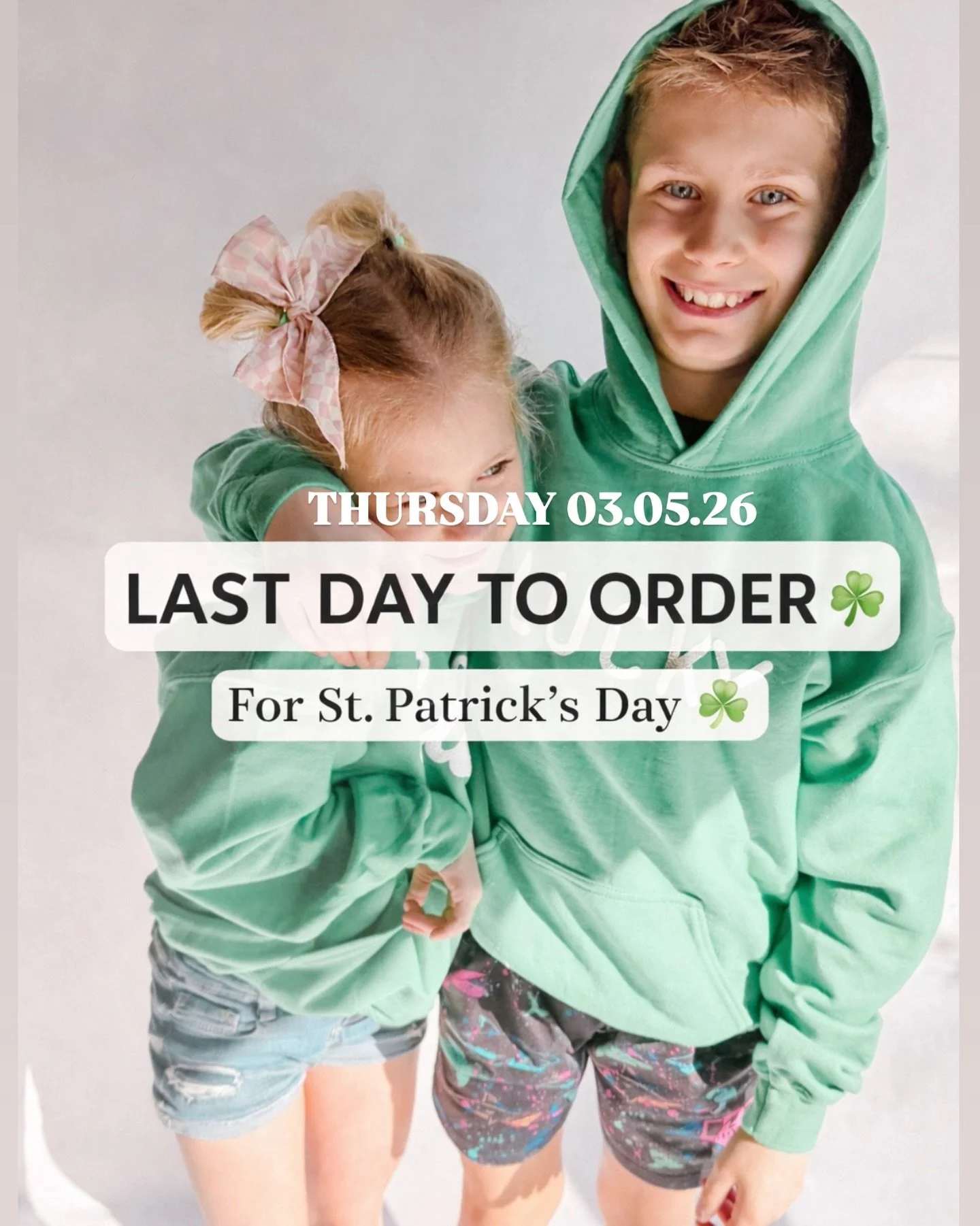 Thursday is the LAST day to order for St. Patrick&rsquo;s Day delivery! 💚

Don&rsquo;t miss out on the cutest lucky hoodies for your little babes ✨ Whether it&rsquo;s for school parties, class celebrations, or just repping all the green &mdash; thes