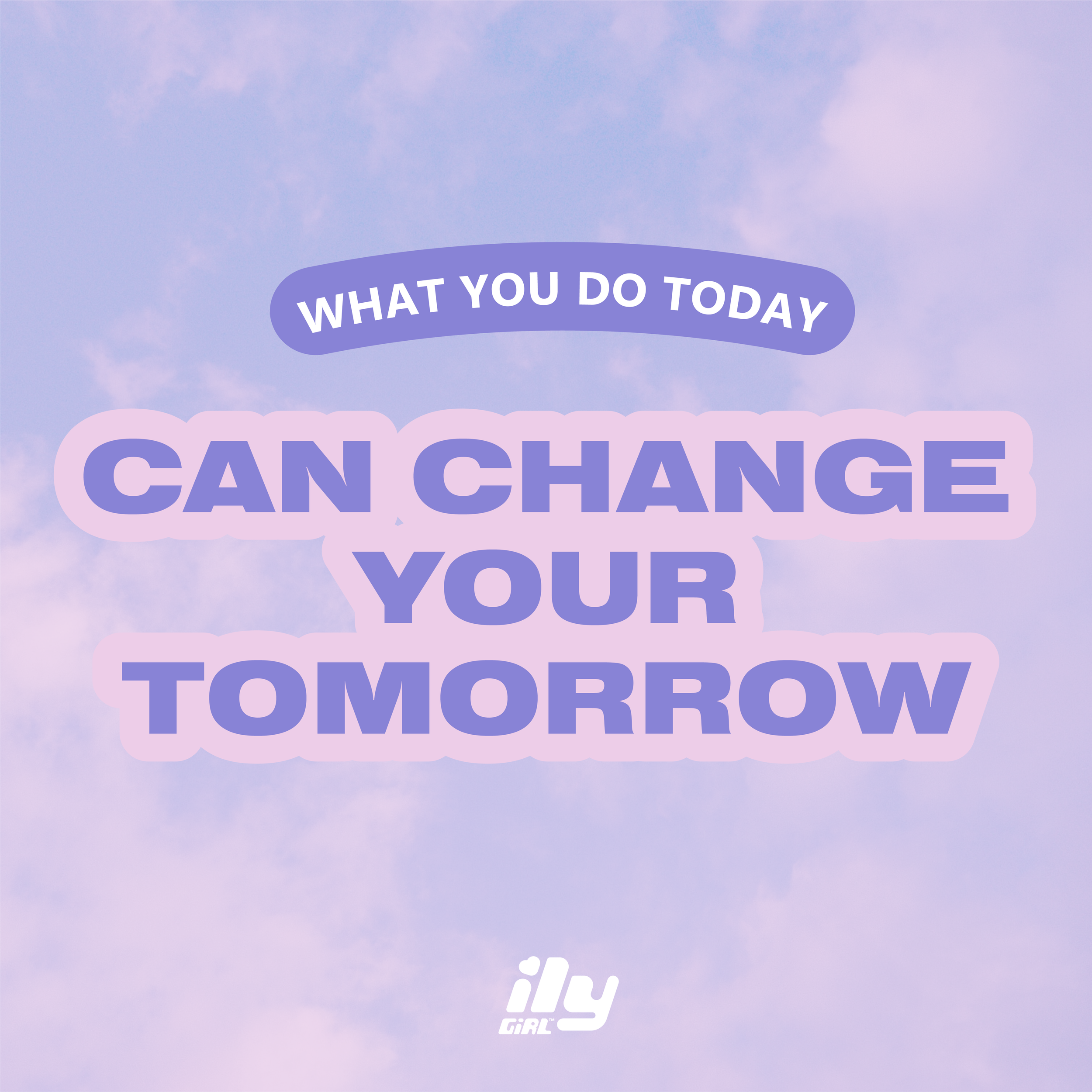 Group 2_ily-girl-social-071822_Change.png