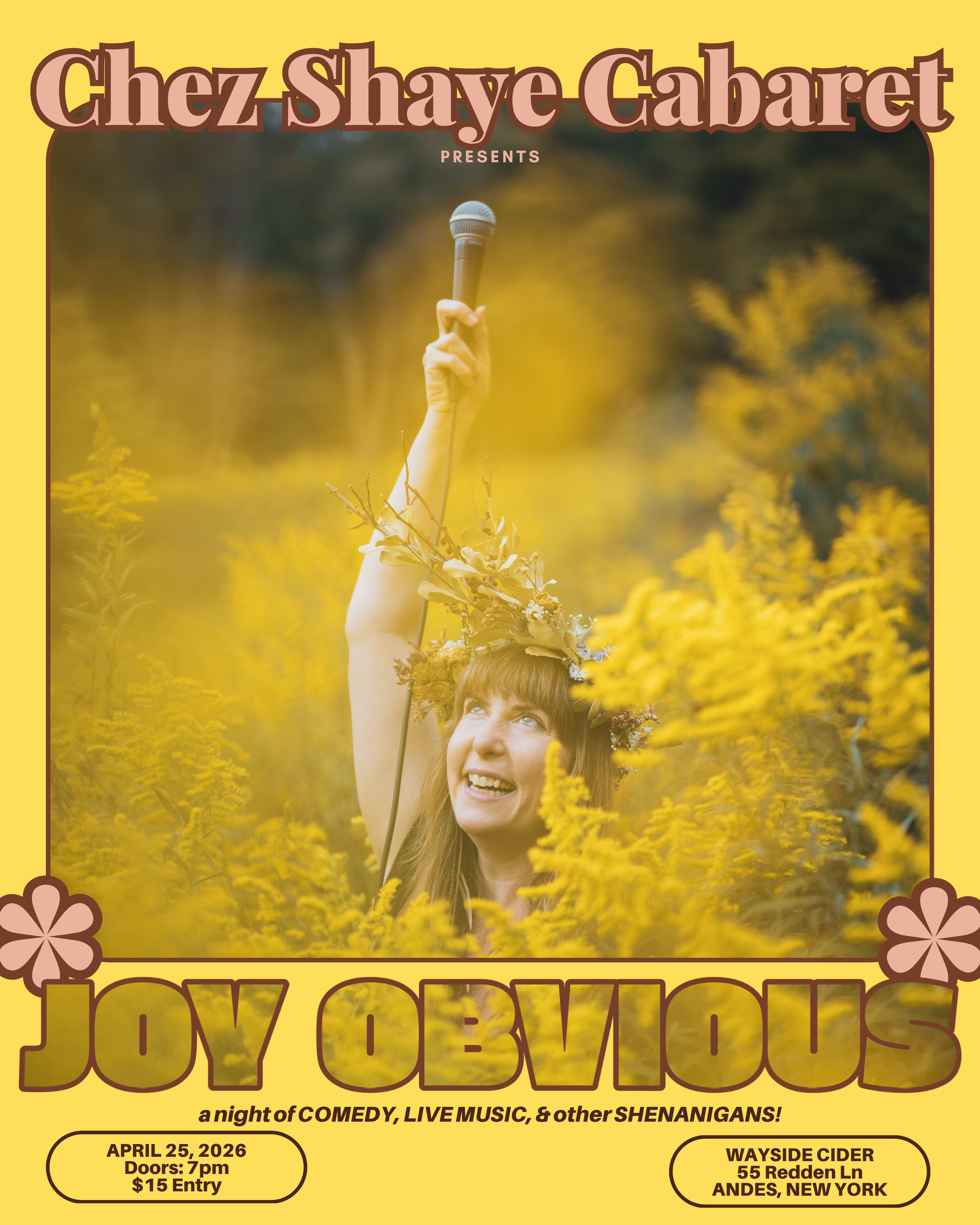 Chez Shaye Cabaret 'Joy Obvious' at Wayside Cider