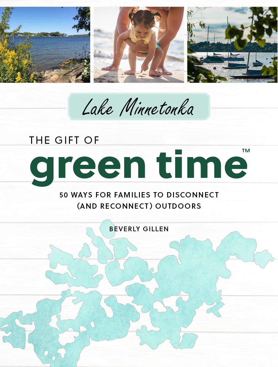 The Gift of Green Time: Lake Minnetonka