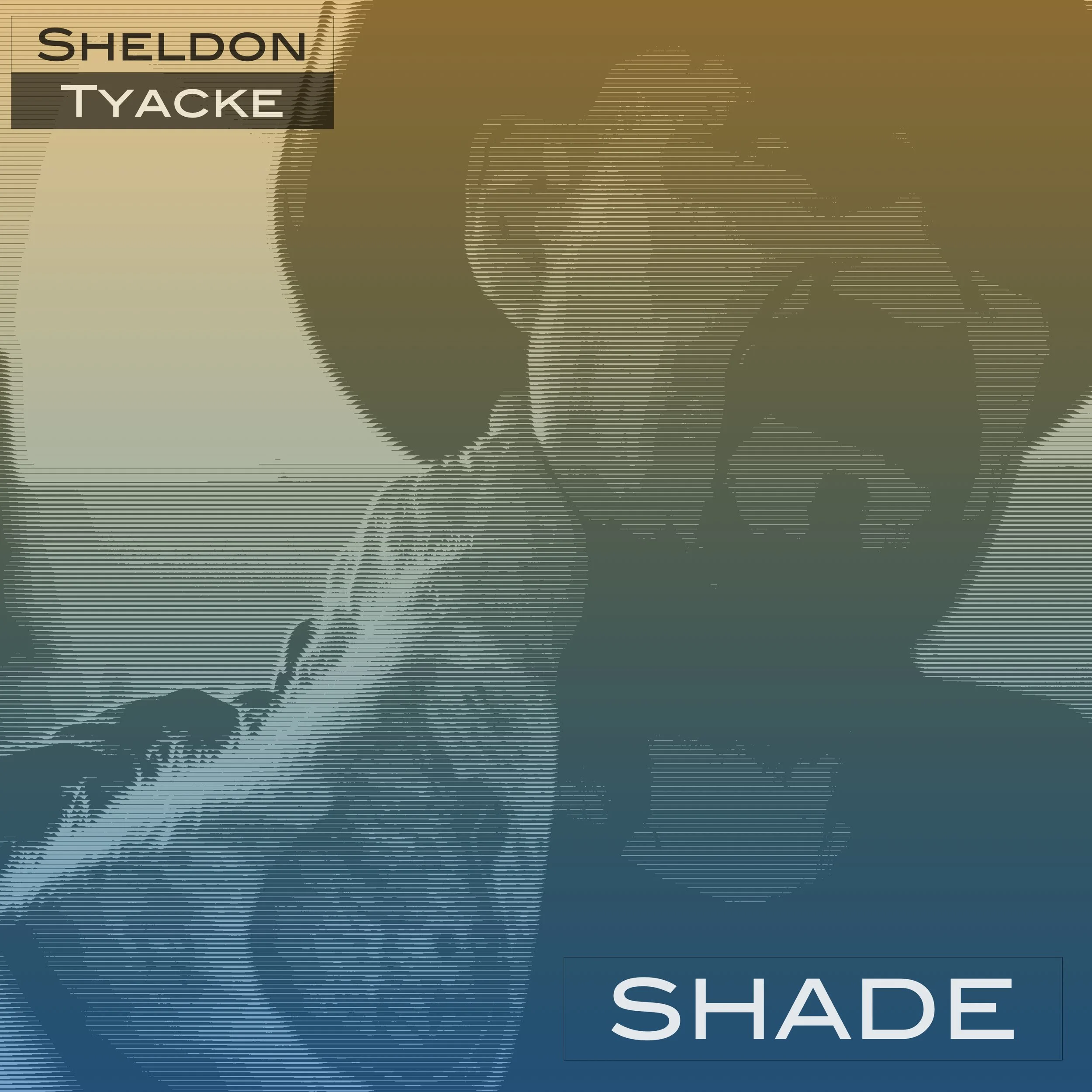 Sheldon Tyacke Canadian Outlaw Country artist single cover sunset orange and faded afternoon blue comedy song title Shade album cover art