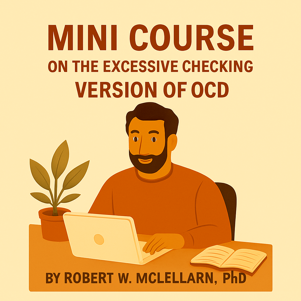 The Mini Course for The Excessive Checking Version of OCD