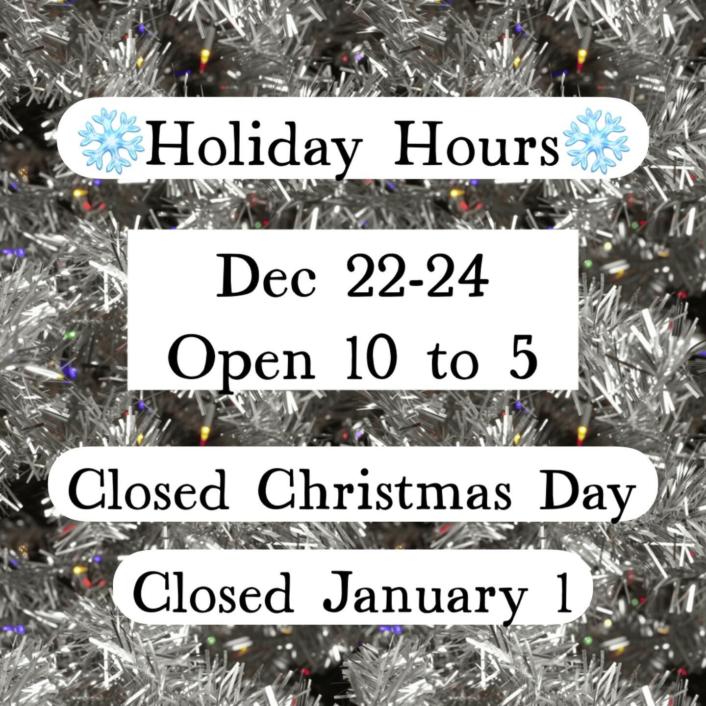 We&rsquo;re here for you for the next few days, and regular hours will resume again after Christmas. Id like to send a preemptive thank to you to everything who shopped local this season. It really warms this small business owners heart! For those st
