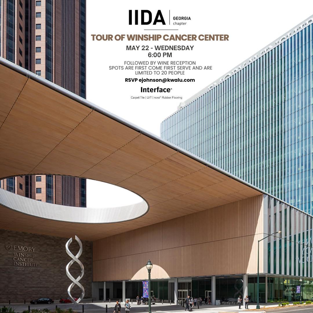 The IIDA forums team along with @mayarchitectureatl , @interfaceatl , and @kwalufurniture are hosting an exclusive tour of the Winship Cancer Center on May 22nd. Attendance is limited to 20 people, be sure to RSVP ASAP to secure a spot!