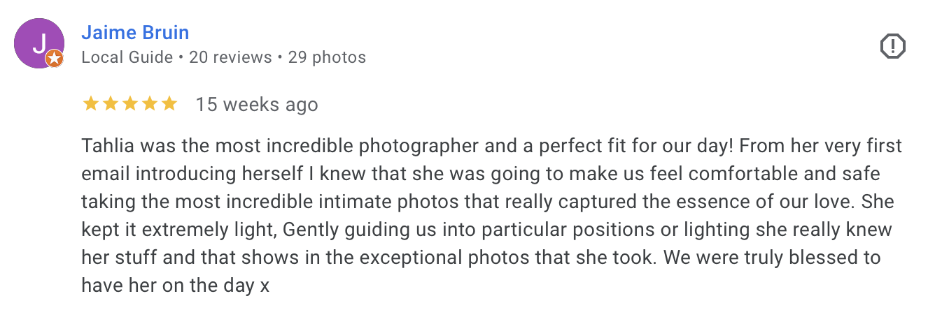 Screenshot of a Google review for Jaime Bruin, a local guide, praising photographer Tahlia for her excellent work capturing intimate photos.
