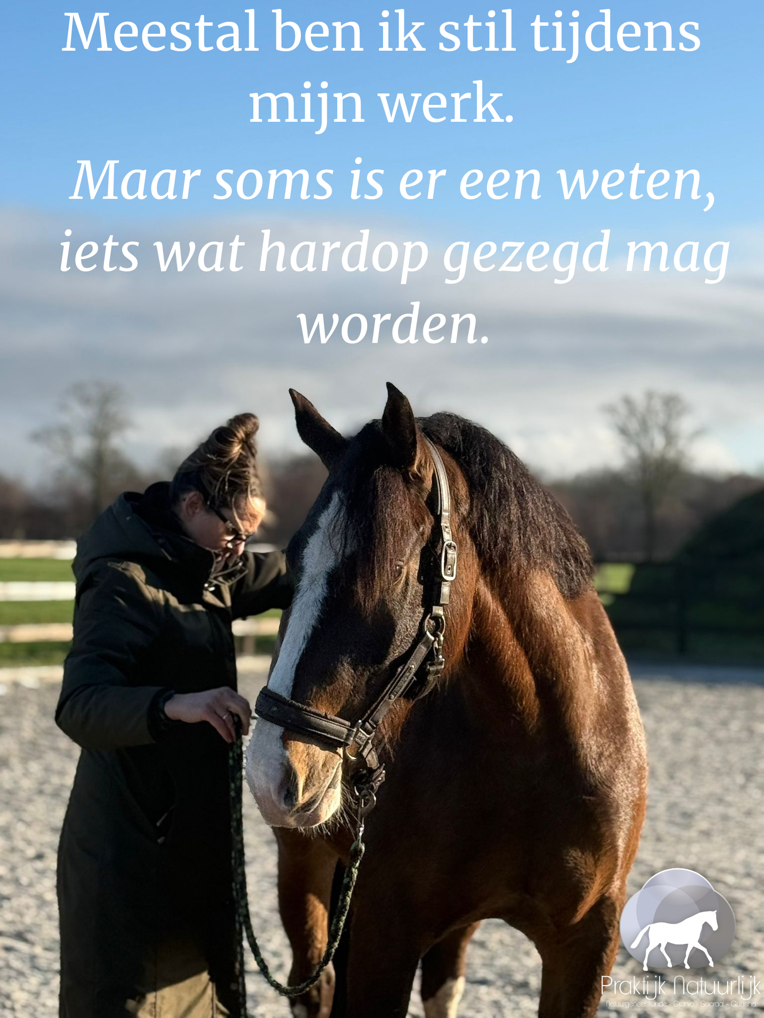 Meestal ben ik stil tijdens mijn werk.