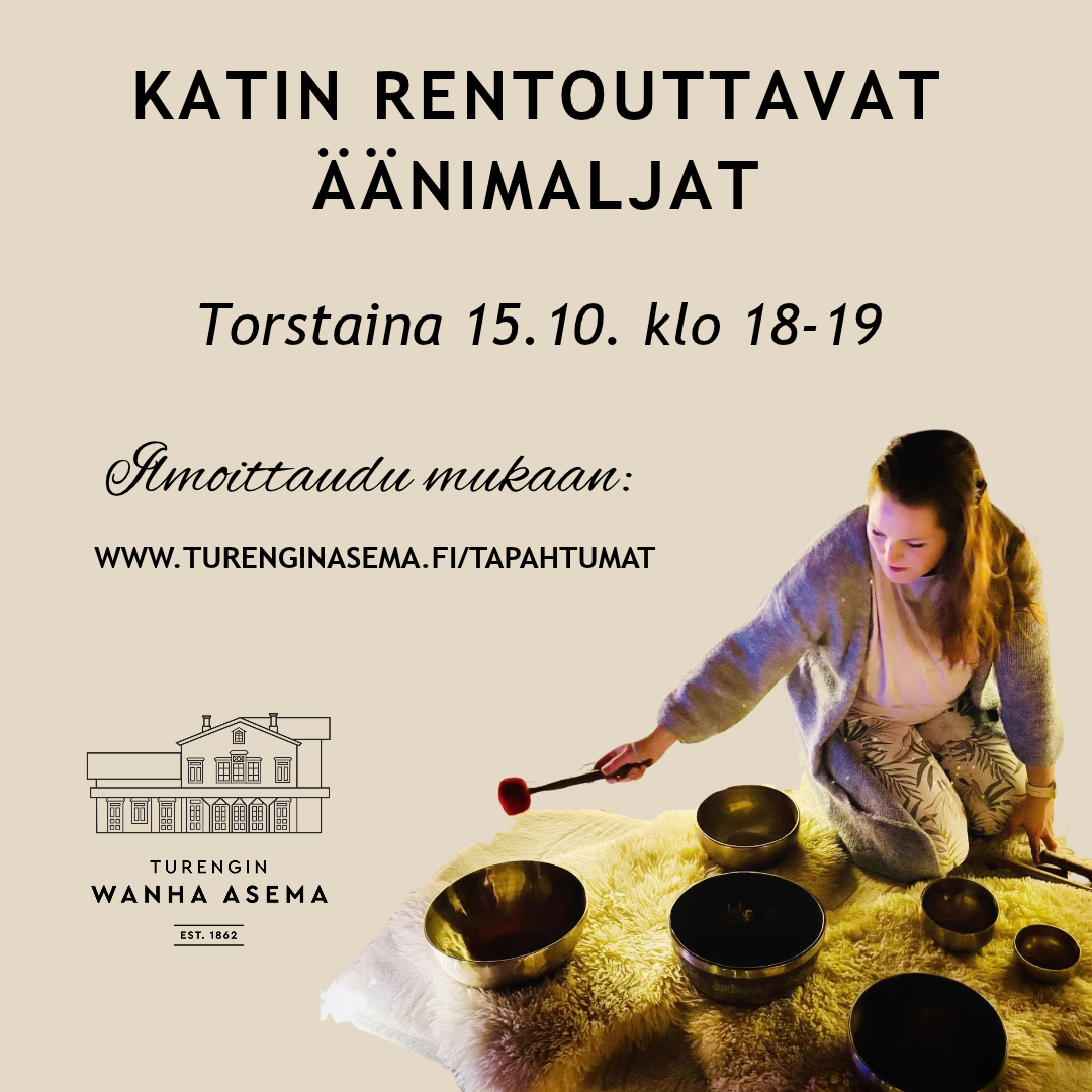 Äänimaljarentoutus Asemalla 15.10. klo 18-19