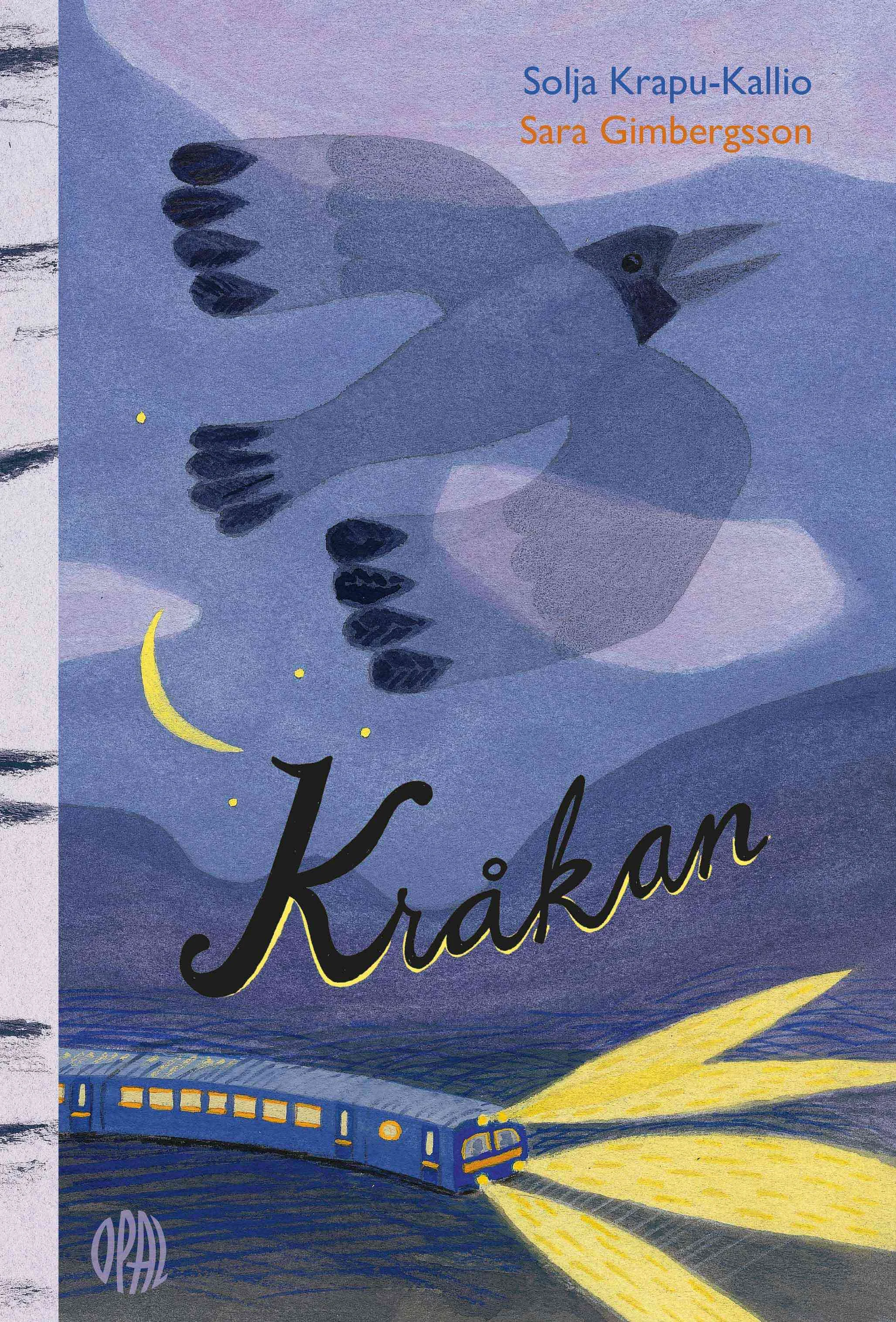 Kråkan - kommer i september 2019