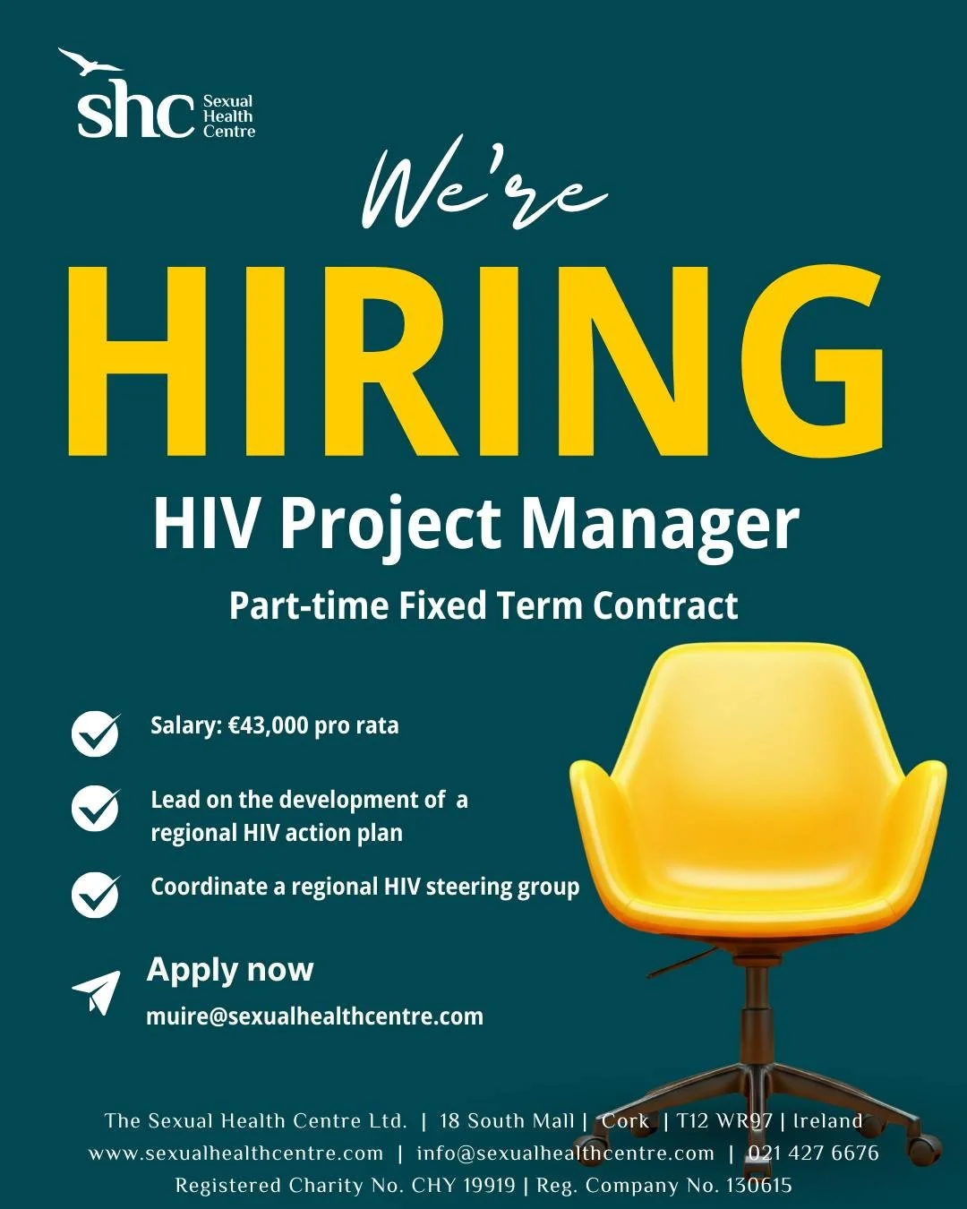 HIV Project Manager
Part-time, Fixed Term Contract
Contract Duration: Part Time 1 Year Fixed Term Contract. 22.5 Hours per week
Salary: &euro;43,000 &ndash; pro rata
Location: 18 South Mall, Cork 

Originally founded in 1987, as Cork AIDS Alliance, t