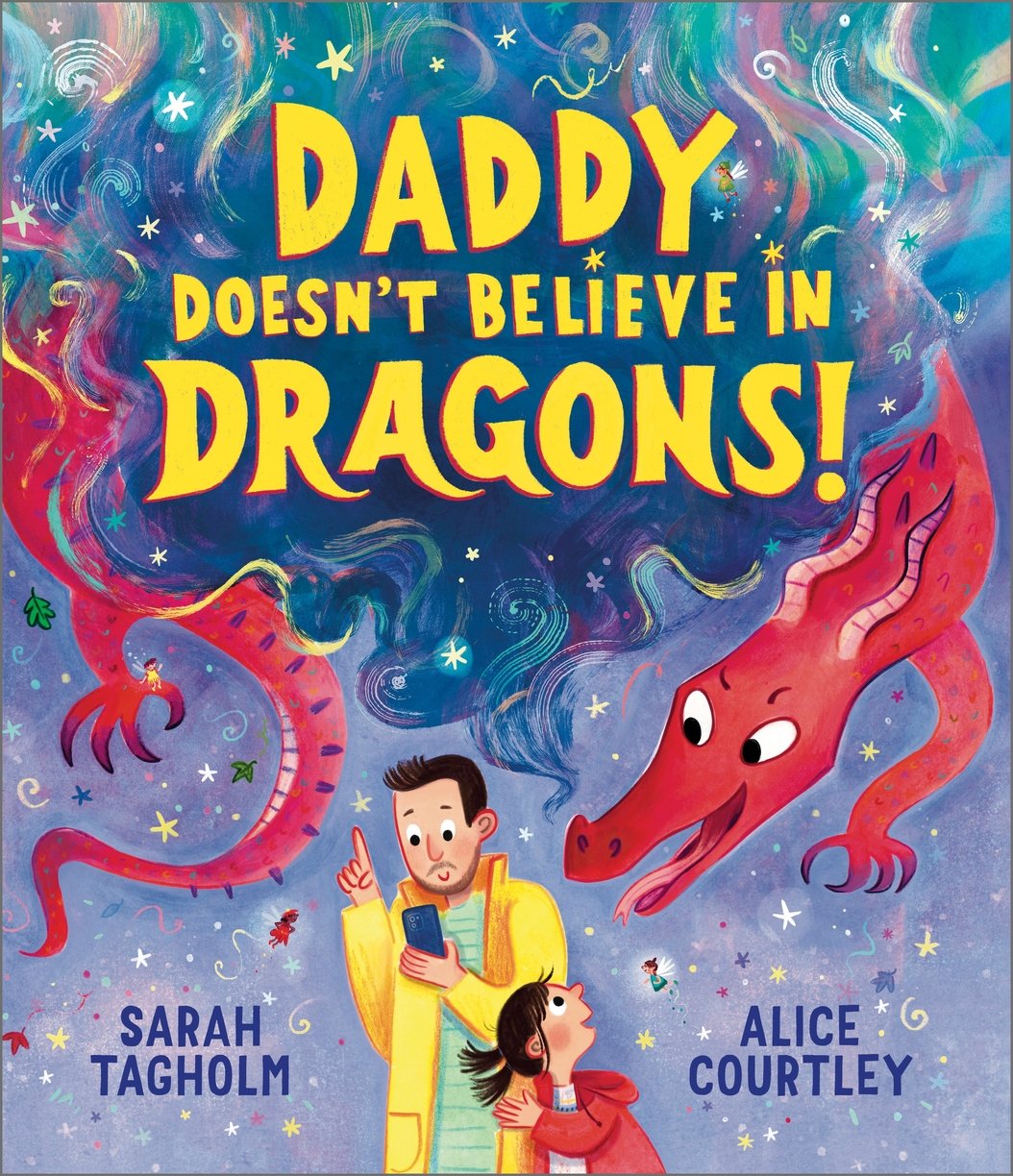 Daddy Doesn't Believe in Dragons__9781839133664.jpeg