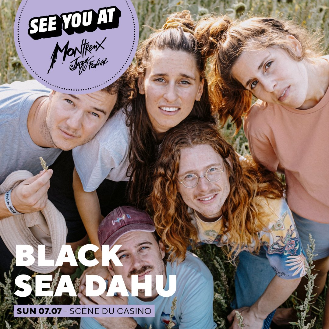 As they say, the best comes for last - and what an announcement we have. The last show added on @blackseadahu's summer itinerary will be at the famous Montreux Jazz Festival on July 7th alongside string quartet @amour_sur_mars. 
::
📅𝗔𝗹𝗹 𝘂𝗽𝗰𝗼?