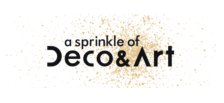 A Sprinkle of Deco &amp; Art