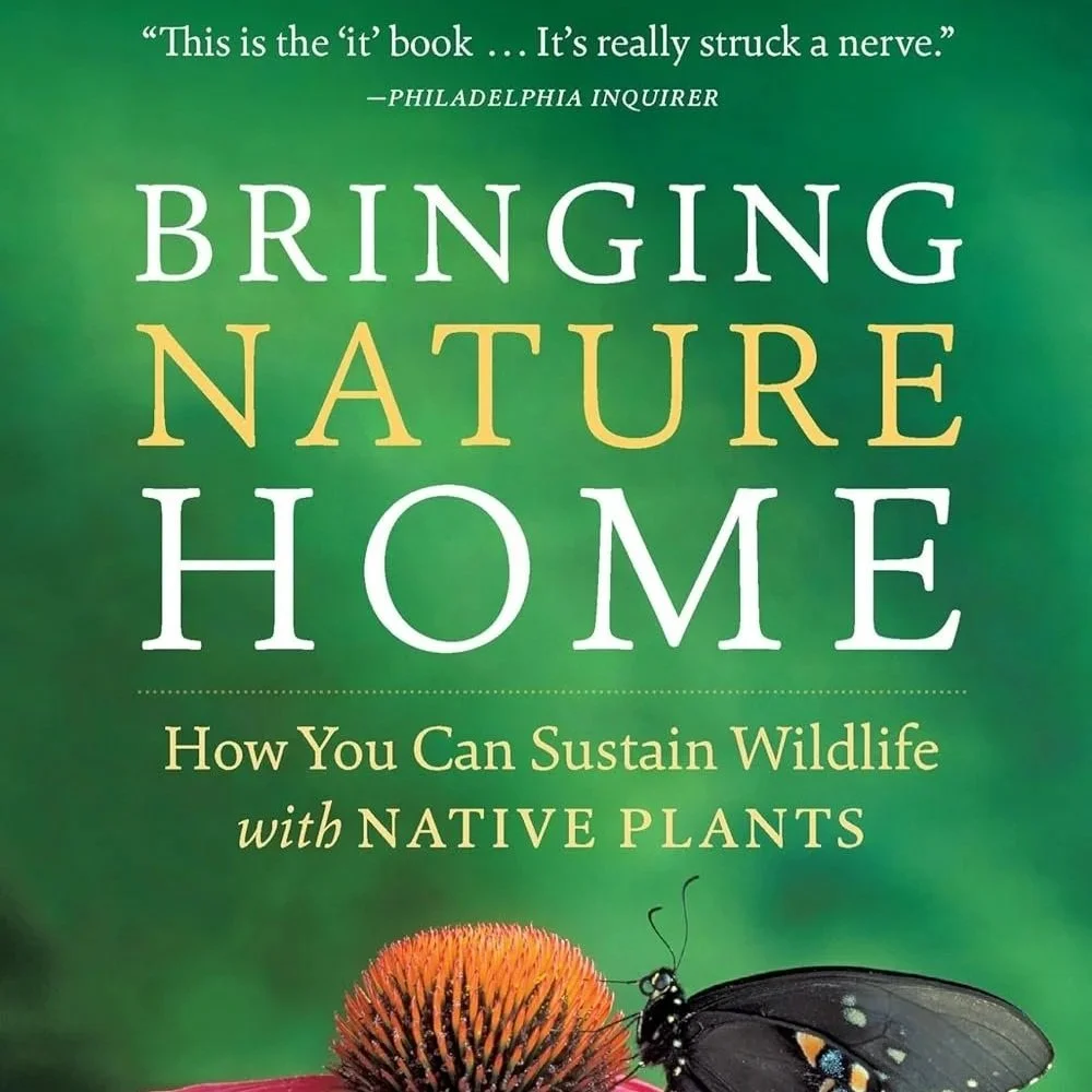 Nature Book Club: Bringing Nature Home by Doug Tallamy