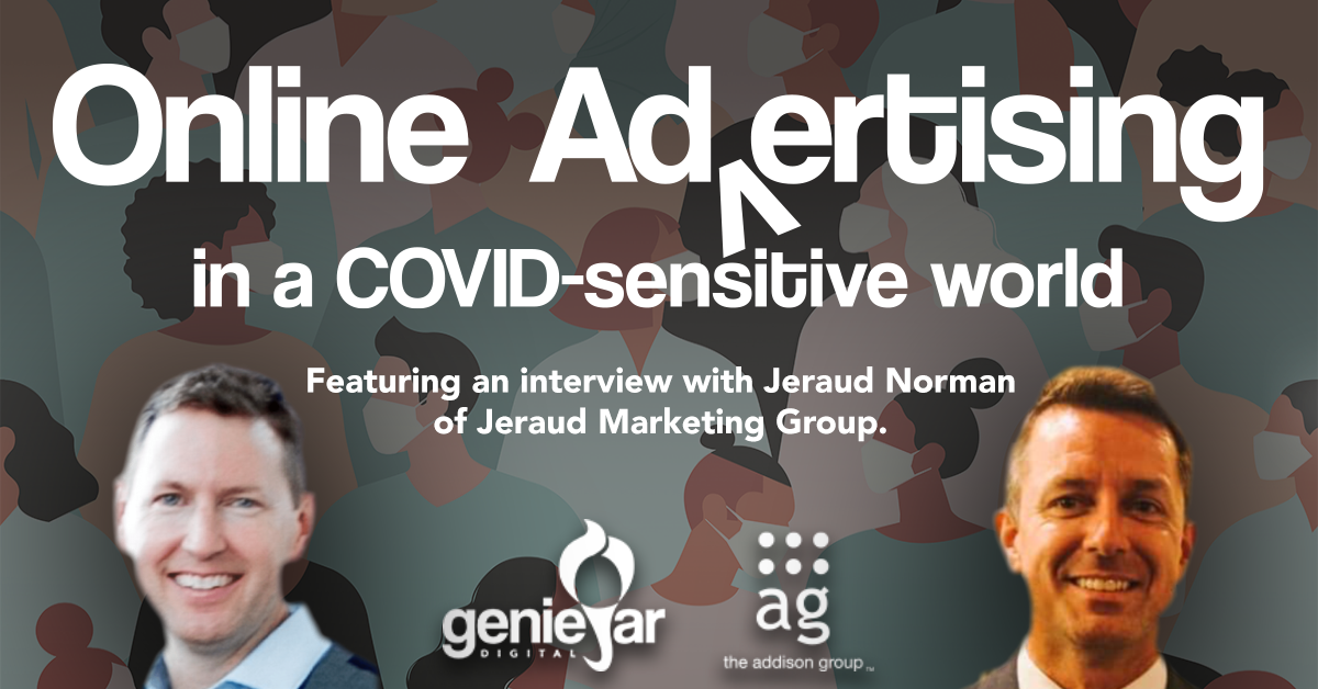 Online Advertising in a COVID-sensitive world