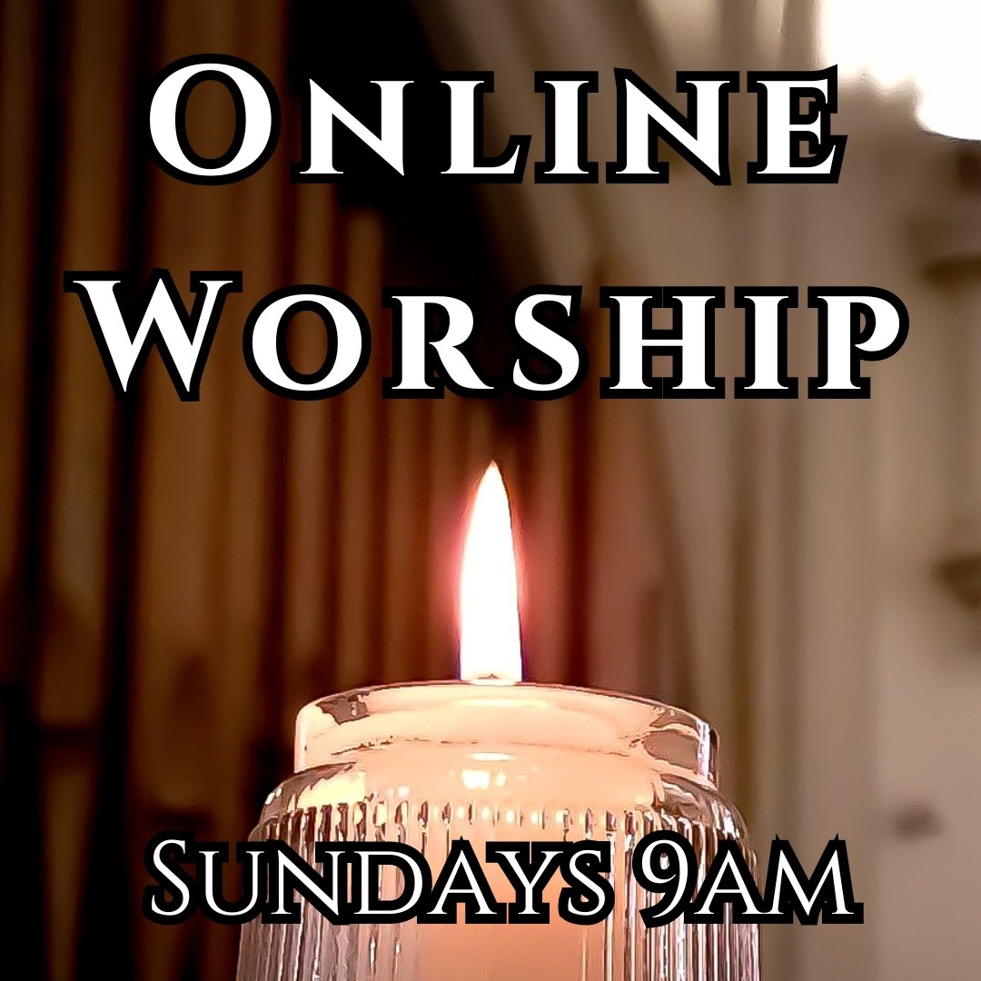 Copy of Online Worship Sundays 11am.jpg