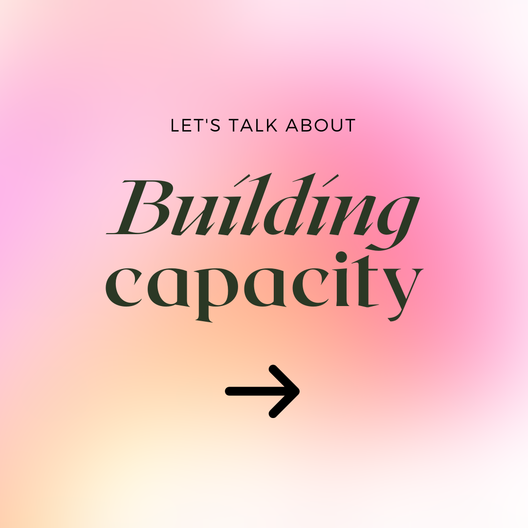 Building Capacity