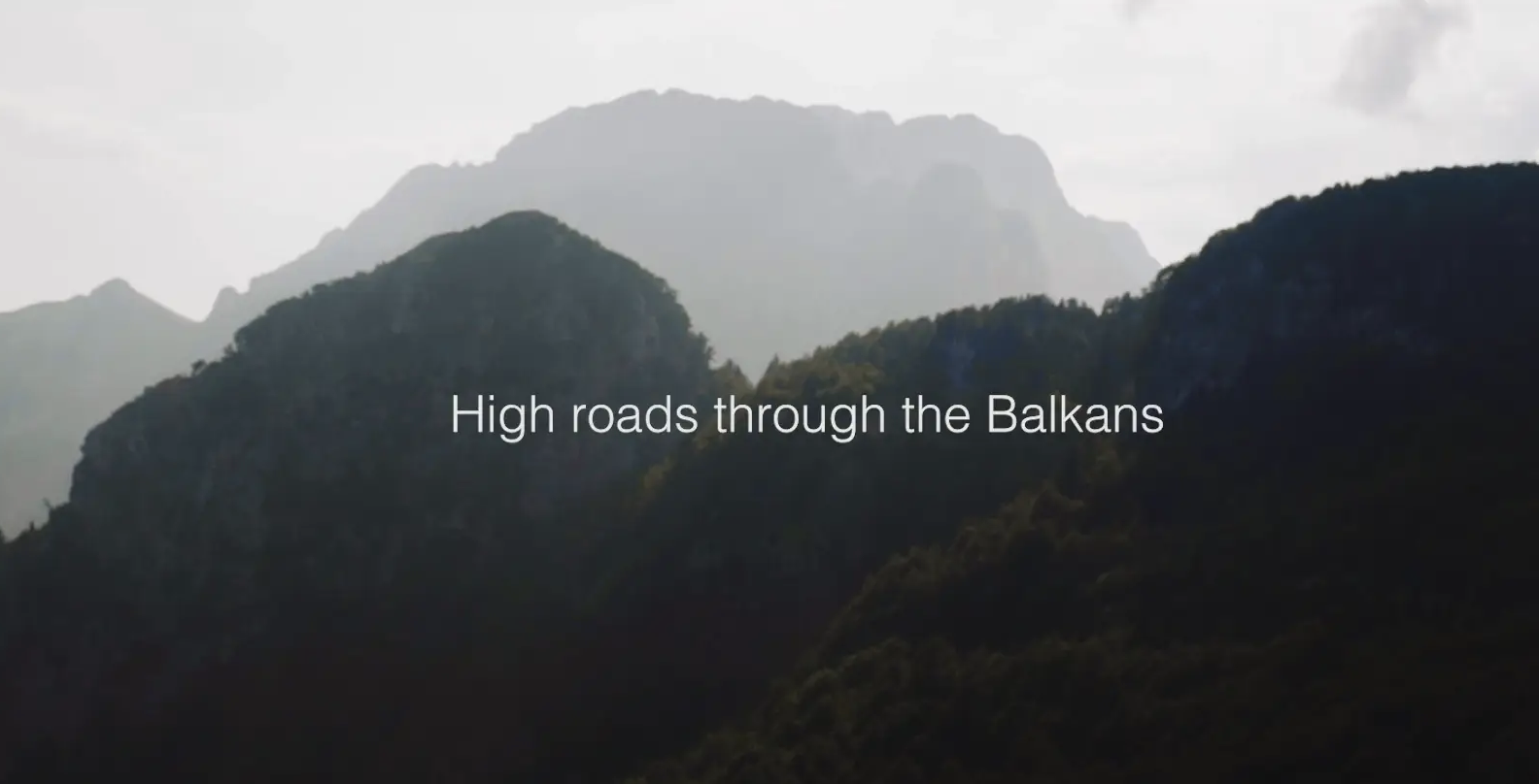 High roads through the Balkans