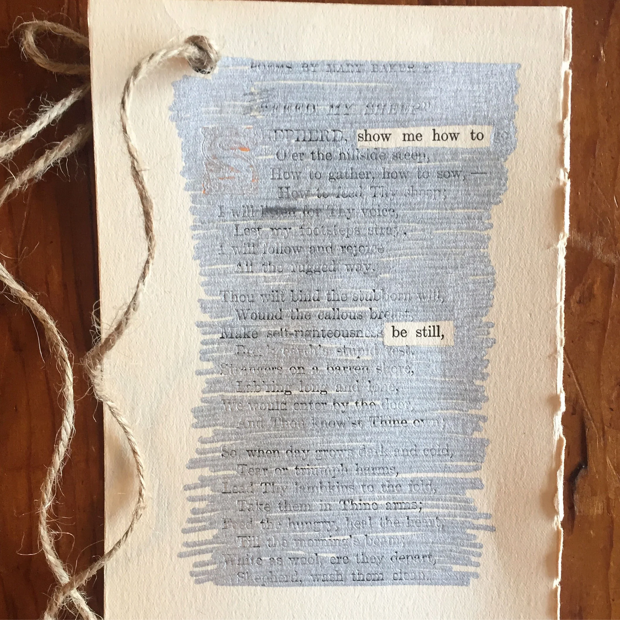 Be Still, an erasure poem by Drew Myron