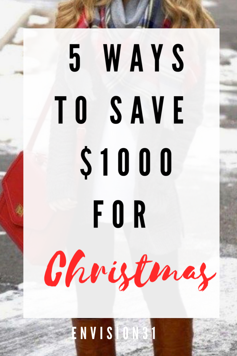 5 Ways to Save $1000 for Christmas