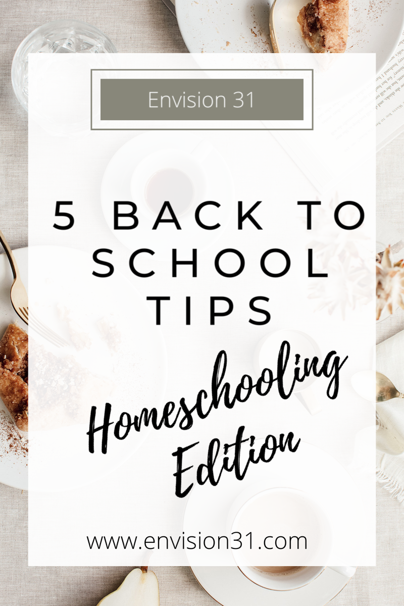 5 Back to School Tips Homeschool Edition