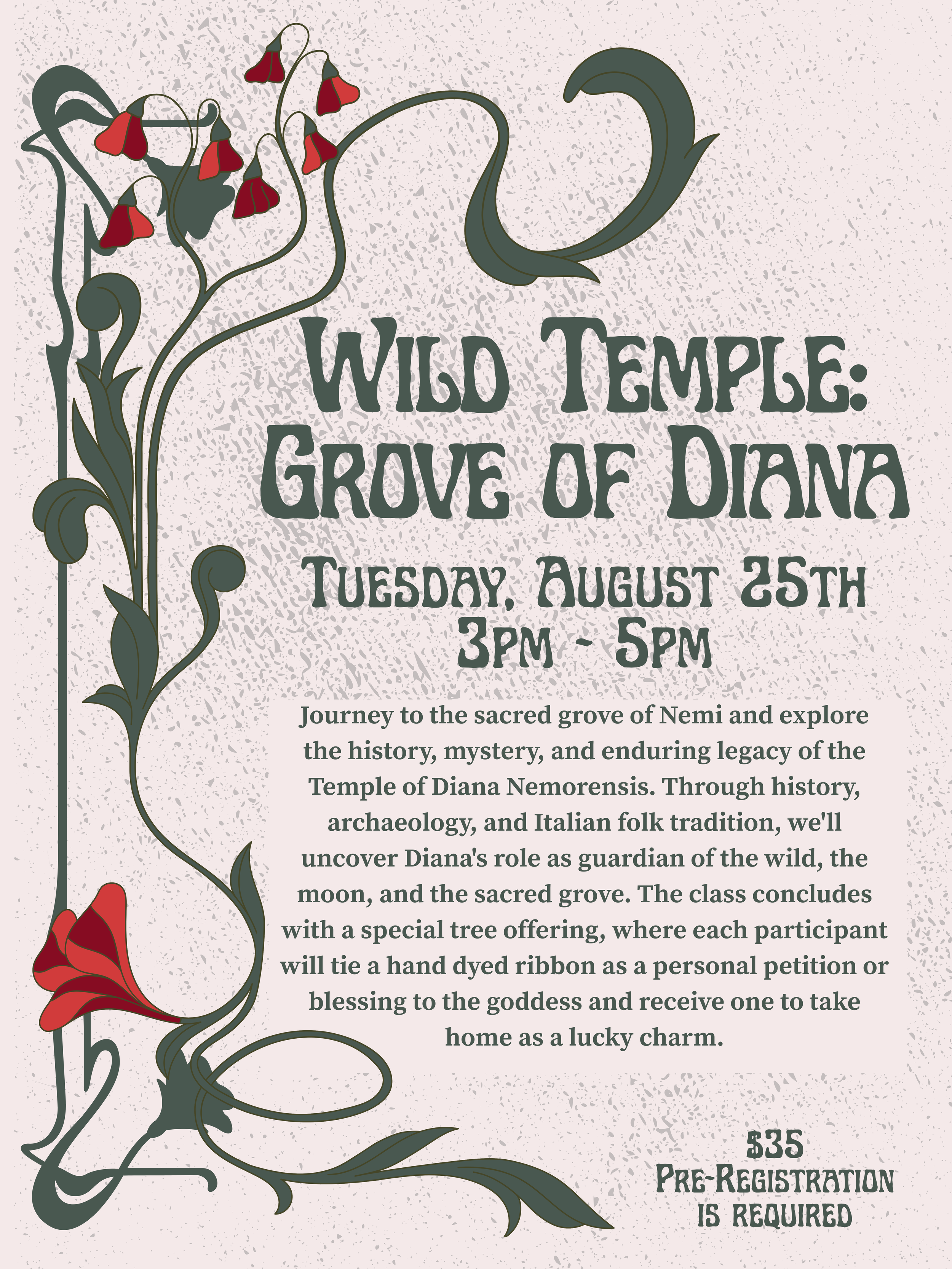 Wild Temple: Grove of Diana | Aug 25 3:00pm - 5:00pm