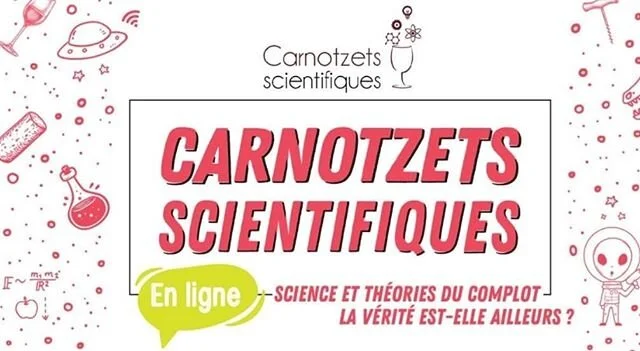 💡Participez à notre 3ème Carnotzet Scientifique en ligne sur le thème 'Science et théories du complot: La vérité est-elle ailleurs?' 👽👽 Inscriptions obligatoires jusqu'au jour de l'événement