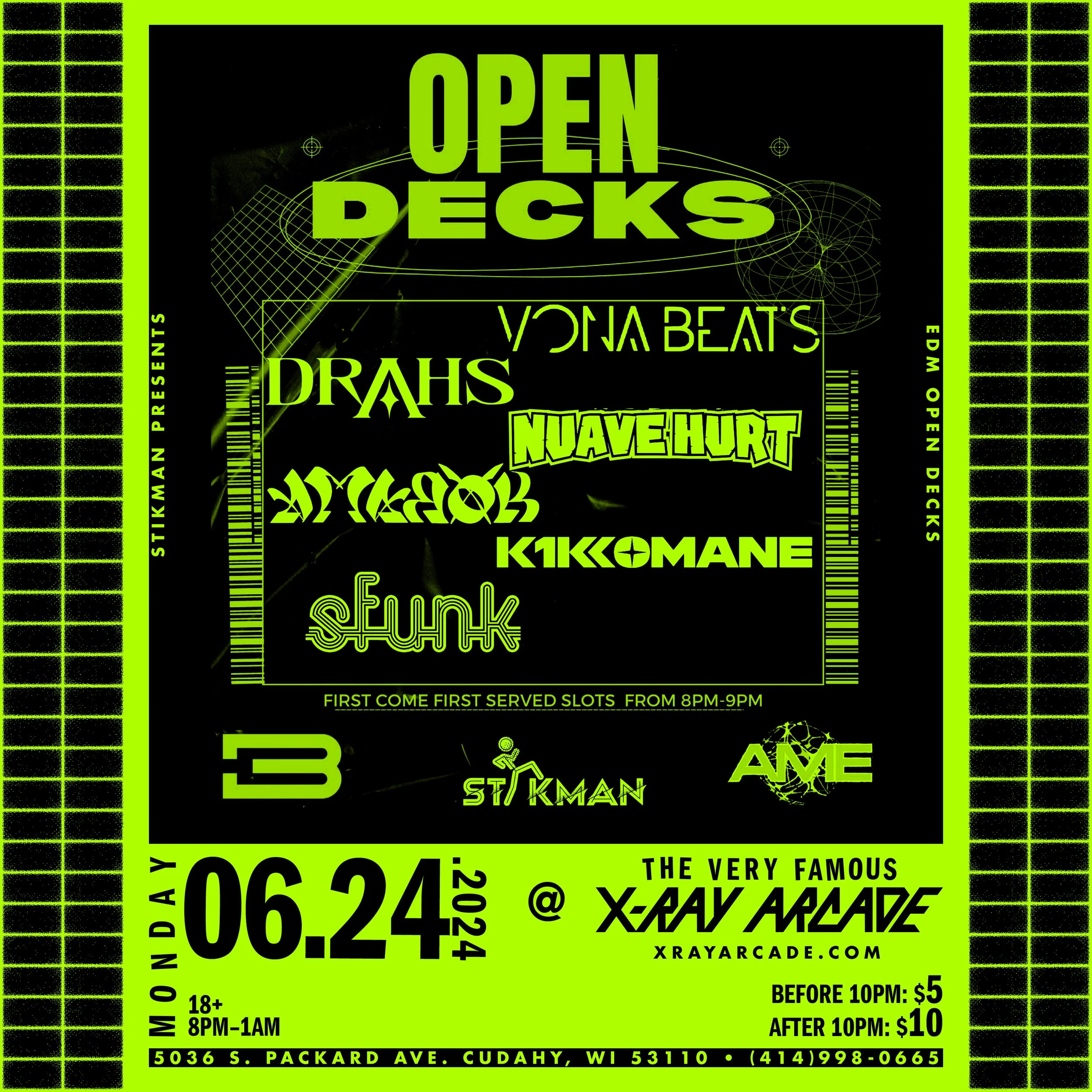 Stikman Presents EDM Open Decks