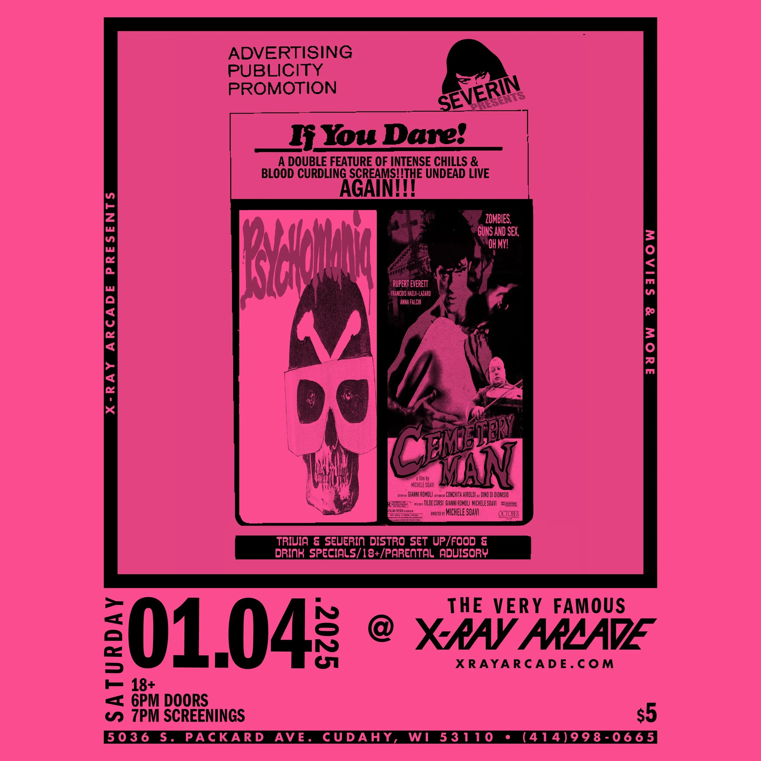 SEVERIN TAKES OVER X-RAY! "PSYCHOMANIA" &amp; "CEMETERY MAN" Screenings