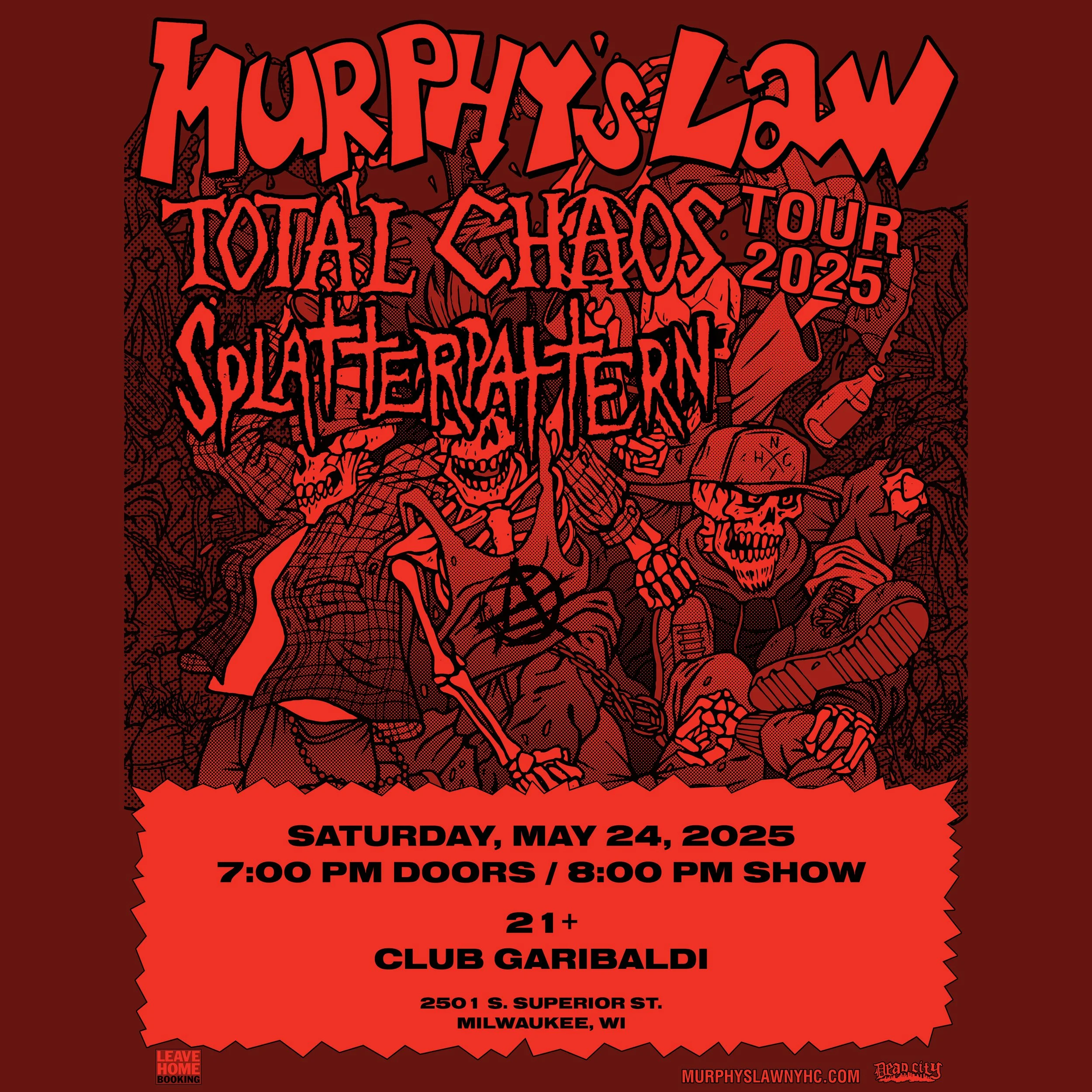 @ GARIBALDI: Murphy's Law / Total Chaos / Splatter Pattern