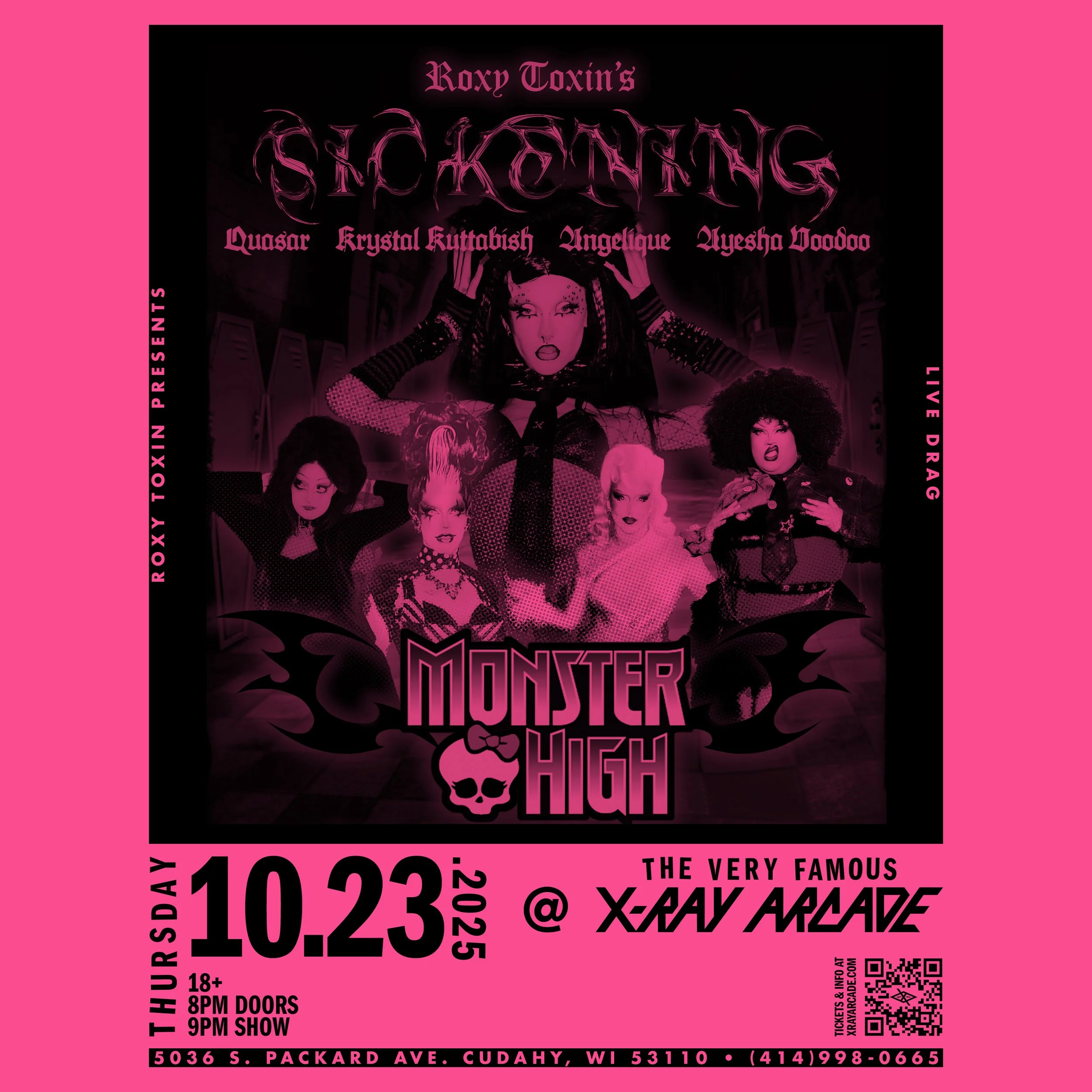 Roxy Toxin Presents: Sickening: Monster High